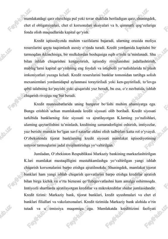 ni barpo etishga kreditlar ajratish bilan birga kichik va oʻrta biznesni qoʻllabquvvatlashni ham amalga oshirmoqda. imtiyozli shartlarda ajratilayotgan kreditlar va mikrokreditlar shular jumlasidandir. kredit tizimi: markaziy bank, tijorat banklari, kredit uyushmalari va chet el banklari filiallari va vakolatxonalari. kredit tizimida markaziy bank alohida oʻrin tutadi va u emissiya maqomiga ega. mamlakatda kredittizimi faoliyati „oʻzbekiston respublikasi markaziy banki toʻgʻrisida“ (1995.21.12), „banklar va bank faoliyati toʻgʻrisida“ (1996. 25.4) qonunlari bilan tartibga solinadi. ahmadjon oʻlmasov, qahramon haqberdiyev[1]. pul shaklidagi kapital ssuda kapitali deyilsa, uning harakati kreditning mazmunini tashkil qiladi. kredit munosabatlari ikki subyekt oʻrtasida, yaʼni pul egasi (qarz beruvchi) va qarz oluvchi oʻrtasida yuzaga keladi. turli xil korxonalar (firmalar), tashkilotlar, davlat va uning muassasalari hamda aholining keng qatlami kredit munosabatlarining subyektlari hisoblanadi. sanab oʻtilgan subyektlarning aynan har biri bir vaqtning oʻzida ham qarz oluvchi va ham qarz beruvchi oʻrnida chiqishi mumkin. kredit munosabatlarining obʼekti jamiyatda vaqtincha boʻsh turgan pul mablagʻlaridir. takror ishlab chiqarish …