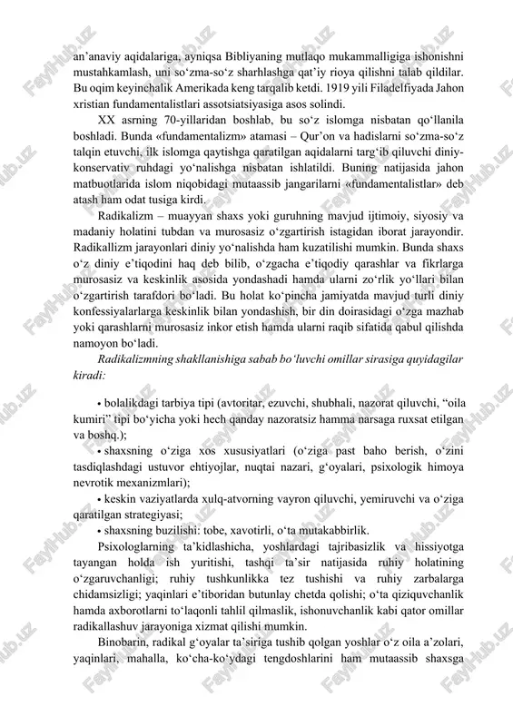 disaning dastlabki ko‘rinishini anglatadi. diniy fundamentalizm – «ma’lum din vujudga kelgan ilk davriga qaytish va bu yo‘l bilan zamonaning barcha muammolarini hal qilish mumkin», degan fikrni ilgari surish ta’limotini anglatadi. istilohda aqidaning o‘zgarmasligini himoya qiladigan, muayyan diniy e’tiqod shakllanishining boshlang‘ich davrida belgilangan barcha yo‘l-yo‘riqlarni qat’iy va og‘ishmay bajarilishini talab qiladigan diniy oqimlarni ifodalashda qo‘llaniladi. «fundamentalizm» atamasi aslida xristian dini bilan bog‘liqdir. fundamentalizm iborasi birinchi bor i jahon urushi arafasida vujudga kelgan protestantlikdagi ortodoksal oqimlarni ifodalash uchun ishlatilgan. bu oqim 1910 yildan keyin shu nom bilan atala boshlagan. fundamentalistlar xristianlikning an’anaviy aqidalariga, ayniqsa bibliyaning mutlaqo mukammalligiga ishonishni mustahkamlash, uni so‘zma-so‘z sharhlashga qat’iy rioya qilishni talab qildilar. bu oqim keyinchalik amerikada keng tarqalib ketdi. 1919 yili filadelfiyada jahon xristian fundamentalistlari assotsiatsiyasiga asos solindi. xx asrning 70-yillaridan boshlab, bu so‘z islomga nisbatan qo‘llanila boshladi. bunda «fundamentalizm» atamasi – qur’on va hadislarni so‘zma-so‘z talqin etuvchi, ilk islomga qaytishga qaratilgan aqidalarni targ‘ib qiluvchi diniy-konservativ ruhdagi …