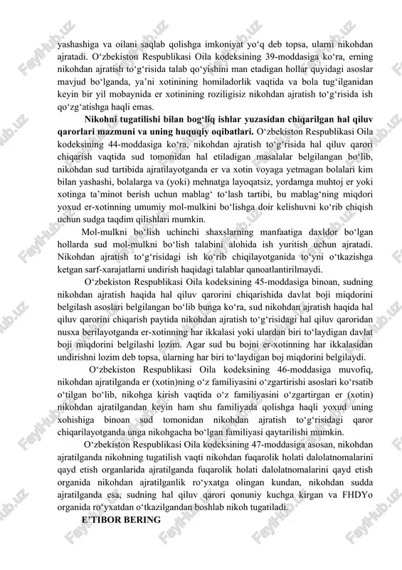 aat qilishda ishning moddiy va protsessual-huquqiy xususiyatlarga ega ekanligini nazarda tutish zarur. fuqarolik protsessual kodeksiga ko‘ra, sudya ishni sudda ko‘rishga tayyorlash yuzasidan qilgan harakatlarini ajrim shaklida rasmiylashtiradi. asosan ishni sudda ko‘rishga tayyorlash bosqichida nikohdan ajratish to‘g‘risidagi ishlarni sudga qadar hal qilish imkoniyati mavjud yoki mavjud emasligi, oilani saqlab qolish imkoniyati ta’minlanganligi o‘rganilishi shart. fuqarolik protsessual kodeksiga binoan sudya ishni yetarli darajada tayyorlangan deb topgach, uni sud majlisida ko‘rishga tayinlash to‘g‘risida ajrim chiqaradi, taraflar va protsessning boshqa ishtirokchilariga ishni ko‘rish vaqti va joyi haqida ma’lum qiladi. shu tariqa ish sud majlisida mazmunan ko‘riladi. o‘zbekiston respublikasi oila kodeksining 40-moddasiga muvofiq, nikohdan sud tartibida ajratish quyidagicha amalga oshiriladi: nikohdan ajratish to‘g‘risidagi ishlar sud tomonidan o‘zbekiston respublikasi fuqarolik protsessual kodeksida da’vo ishlarini hal qilish uchun belgilangan tartibda ko‘rib chiqiladi. sud ishning ko‘rilishini keyinga qoldirib, er-xotinga yarashish uchun olti oygacha muddat tayinlashga haqli. o‘zbekiston respublikasi oila kodeksining 41-moddasiga binoan, sudning nikohdan ajratish asoslari belgilangan bo‘lib, …