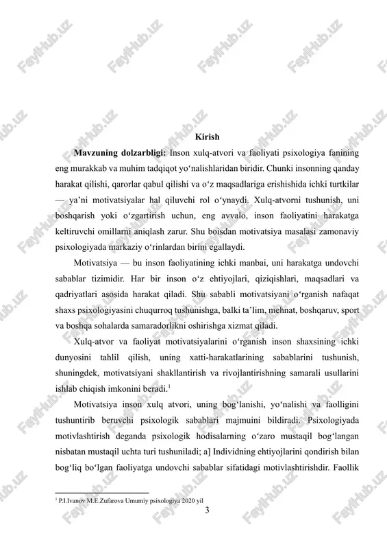 m ahamiyatga ega. kurs ishining maqsadi: xulq-atvor va faoliyat motivatsiyasining nazariy asoslarini tahlil qilish hamda motivatsiyaning inson faoliyatidagi oʻrni va ahamiyatini aniqlashdan iborat. kurs ishining vazifalari: 1. xulq-atvor va motivatsiya tushunchalarining psixologik mazmunini yoritish; 2. faoliyat jarayonida motivatsiyaning shakllanishi va turlarini oʻrganish; 3. motivatsiyani rivojlantirishga ta’sir etuvchi psixologik omillarni aniqlash; 4. inson faoliyatida motivatsiyaning amaliy ahamiyatini tahlil qilish. kurs ishining obekti: shaxsning psixologik faoliyati va uning motivatsion tizimi. kurs ishining predmeti: inson xulq-atvori va faoliyatida namoyon boʻladigan motivatsion jarayonlar. kurs ishining metodologik asosi: tadqiqotning metodologik asosini i.karimovning sogʻlom avlodni tarbiyalash xususidagi asarlari gʻoyalari, prezidentimiz sh.m. mirziyoevning barkamol avlodni tarbiyalashga oid fikr -mulohazalari tashkil qildi. shuningdek, muammoga oid xorij va oʻzbek psixologlarining nazariy metodologik ma’lumotlari va gʻoyalari, i.v.dubrovina, x.y.liymets, yu.l.sierd, e.gʻ.gʻoziev, m.g.davletshin, g.b.shoumarov, sh.r.baratov, b.rdodirov, r.z.gaynutdinov, v.m.karimova, n.a.sogʻinovlarning fikr va nazariyalari tadqiqotimizning metodologik negizidir. kurs ishining tuzilishi va xajmi: kirish, 2 bob, 4 boʻlim, xulosa, foydalanilgan adabiyotlardan iborat. jami 35 sahifadan …