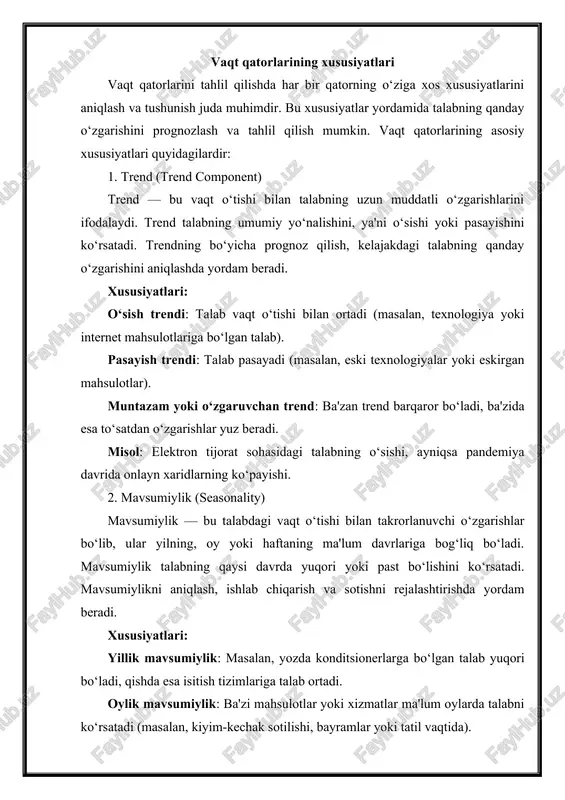tlarga bo‘lgan talab haftaning turli kunlariga qarab o‘zgarishi mumkin (masalan, supermarketlarda haftaning oxirida, juma yoki shanba kuni yuqori talab). misol: qishloq xo‘jaligi mahsulotlari, masalan, uzum yoki qulupnayga bo‘lgan talab mavsumga qarab o‘zgaradi. 3. tsikllar (cycles) tsikl — bu iqtisodiy va boshqa omillarga bog‘liq bo‘lgan uzoq muddatli o‘zgarishlardir. tsikl talabning o‘zgarishini, ayniqsa, iqtisodiy holatlar, siyosat yoki boshqa uzoq muddatli tendensiyalar bilan bog‘liq bo‘lgan omillarni ko‘rsatadi. tsikl, asosan, trendlardan farq qiladi, chunki tsikllar uzoq muddatli o‘zgarishlarni ifodalaydi va har doim aniq va doimiy bo‘lmaydi. xususiyatlari: iqtisodiy tsikllar: iqtisodiy o‘sish yoki inqirozlar davrlarida talab o‘zgaradi. masalan, inqiroz vaqtida non-iste'mol tovarlariga bo‘lgan talab oshishi mumkin, ammo lux tovarlarga talab pasayadi. biznes tsikllari: bozorning o‘zgaruvchan sharoitlari, raqobat muhitidagi o‘zgarishlar yoki texnologik rivojlanishlar sababli talabda tsikl kuzatilishi mumkin. misol: iqtisodiy inqiroz davrida avtomobil sotuvlariga bo‘lgan talab pasayishi, o‘sish davrida esa talabning ortishi. 4. tasodifiy o‘zgarishlar (random fluctuations) tasodifiy o‘zgarishlar — bu kelajakdagi prognozga kutilmagan ta’sir ko‘rsatadigan …