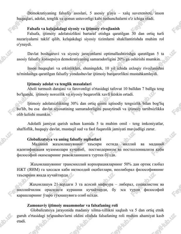 vojlanish falsafa, ijtimoiy adolatsizlikni bartaraf etishga qaratilgan 30 dan ortiq turli nazariyalarni taklif qilib, kelajakdagi siyosiy tizimlarni shakllantirishda muhim rol o'ynaydi. davlat boshqaruvi va siyosiy jarayonlarni optimallashtirishga qaratilgan 5 ta asosiy falsafiy konsepsiya demokratiyaning samaradorligini 20% ga oshirishi mumkin. inson huquqlari va erkinliklari, shuningdek, 10 yil ichida axloqiy rivojlanishni ta'minlashga qaratilgan falsafiy yondashuvlar ijtimoiy barqarorlikni mustahkamlaydi. ijtimoiy adolat va tenglik masalalari aholi turmush darajasi va farovonligi o'rtasidagi tafovut 10 balldan 7 ballga teng bo'lganda, ijtimoiy norozilik va siyosiy beqarorlik xavfi keskin ortadi. ijtimoiy adolatsizlikning 30% dan ortiq qismi iqtisodiy tengsizlik bilan bog'liq bo'lib, bu esa davlat siyosatining samaradorligini pasaytiradi va ijtimoiy tartibsizlikka olib kelishi mumkin. adolatli jamiyat qurish uchun kamida 5 ta muhim omil - teng imkoniyatlar, shaffoflik, huquqiy davlat, mustaqil sud va faol fuqarolik jamiyati mavjudligi zarur. globalizatsiya va uning falsafiy oqibatlari madaniy jahonlashuvning ta'siri ostida milliy va madaniy identifikatsiya muammolari kuchayib, postmodernizm va postkolonializm kabi filosofiy oqimlarning rivojlanishiga …