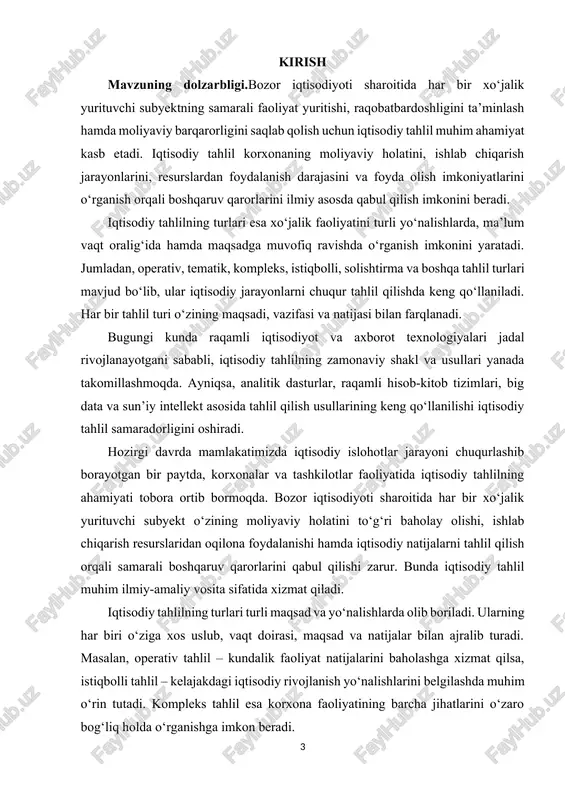 tahlil qilish; operativ, istiqbolli, kompleks va tematik tahlil turlarining farqli jihatlarini aniqlash; iqtisodiy tahlil natijalaridan boshqaruv qarorlarini qabul qilishda foydalanish imkoniyatlarini ko‘rsatish; zamonaviy texnologiyalar asosida iqtisodiy tahlilni takomillashtirish bo‘yicha takliflar ishlab chiqish. kurs ishining ob’ekti:kurs ishining ob’ekti — xo‘jalik yurituvchi subyektlarning iqtisodiy faoliyatini tahlil qilish jarayonida iqtisodiy tahlil turlaridan foydalanish amaliyoti. kurs ishining predmeti:kurs ishining predmeti — iqtisodiy tahlilning turlari, ularning nazariy asoslari, amaliy ahamiyati va samaradorligini oshirish yo‘llaridir. kurs ishining amaliy ahamiyati:mazkur kurs ishining amaliy ahamiyati shundaki, iqtisodiy tahlil turlarini chuqur o‘rganish natijasida korxona va tashkilotlar o‘z faoliyatining samaradorligini oshirish, resurslardan oqilona foydalanish, foyda va daromadni ko‘paytirish hamda boshqaruv qarorlarini ilmiy asosda qabul qilish imkoniga ega bo‘ladilar. kurs ishining tarkibiy tuzilishi va hajmi: ii.bob 4 paragrf 40 sahifa xulosa va foydalanilgan adabiyotlardan tashkil topgan. i.bob. iqtisodiy tahlilning asosiy turlari va ularning xususiyatlari 1.1. iqtisodiy tahlil turlarining amaliyotda qo‘llanishi iqtisodiy tahlil – bu xo‘jalik yurituvchi subyektlarning moliyaviy, ishlab chiqarish va …