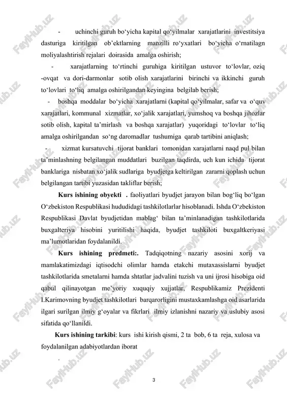 hi haqida, byudjet tashkiloti buxgaltkeriyasi ma’lumotlaridan foydalanildi. kurs ishining predmeti:. tadqiqotning nazariy asosini xorij va mamlakatimizdagi iqtisodchi olimlar hamda etakchi mutaxassislarni byudjet tashkilotlarida smetalarni hamda shtatlar jadvalini tuzish va uni ijrosi hisobiga oid qabul qilinayotgan me’yoriy xuquqiy xujjatlar, respublikamiz prezidenti i.karimovning byudjet tashkilotlari barqarorligini mustaxkamlashga oid asarlarida ilgari surilgan ilmiy g‘oyalar va fikrlari ilmiy izlanishni nazariy va uslubiy asosi sifatida qo‘llanildi. kurs ishining tarkibi: kurs ishi kirish qismi, 2 ta bob, 6 ta reja, xulosa va foydalanilgan adabiyotlardan iborat . i.bob.davlat byudjetining tarkibiy tuzilishi va ahamiyati 1.1.davlat budjeti tushunchasi, tuzilishi va asosiy ko'rsatkichlari hozirgi sharoitda davlat byudjeti ijtimoiy (ishlab chiqarish) munosabatlarining bir ismini ifoda etib, davlatning ixtiyoriga mamlakatda yaratilgan yalpi ichki mahsulot (milliy daromad)ning nisbatan kattagina qismini to'plash va uni jamiyat taraqqiyotining turli sohalarini (iqtisodiyot, maorif, sog'liqni saqlash, fan, madaniyat, itimoiy ta'minot, boshqaruv, mudofaa va boshqalar) rivojlanishiga yo'naltirish imkonini beradigan muhim taqsimlash vositasidir. mohiyatiga ko'ra davlat byudjeti mamlakat moliya tizimining …