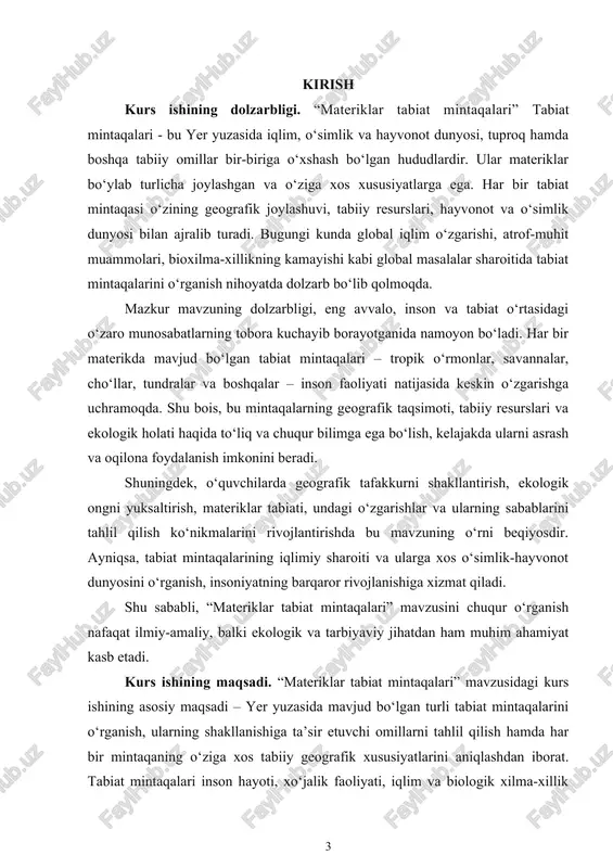 ing yana bir maqsadi – o‘quvchida geografik tafakkurni shakllantirish, yer tabiatining butunligini tushuntirish va har bir zonaning inson faoliyatiga ko‘rsatadigan ta’sirini tahlil qilishdir. tabiiy zonalarni bilish – bu nafaqat geografik bilimni oshiradi, balki global iqlim o‘zgarishi, cho‘llanish, o‘rmonlarning kesilishi, hayvonot dunyosining kamayib borishi kabi muammolarga ham e’tibor qaratishga yordam beradi. har bir mintaqaning tabiiy boyliklari, ulardan foydalanish darajasi, aholi zichligi va xo‘jalik tarmoqlarining rivojlanishi tabiat mintaqalari bilan chambarchas bog‘liq. kurs ishining maqsadi shuningdek, o‘quvchilarni ekologik ongli, atrof-muhitga ehtiyotkor munosabatda bo‘ladigan, tabiatga nisbatan hurmat bilan qaraydigan shaxs sifatida tarbiyalashdan iborat. materiklarda joylashgan tabiat mintaqalarining o‘ziga xosligi, ulardagi o‘simlik va hayvonot dunyosining boyligi, ba’zilarining yo‘qolib borayotgani yoki himoyaga muhtojligi haqida ma’lumotlar o‘quvchilarni chuqur fikrlashga undaydi. shuningdek, kurs ishi davomida quyidagi vazifalar amalga oshiriladi: 1) materiklarda uchraydigan asosiy tabiat mintaqalarini aniqlash va xaritada ko‘rsatish; 2) har bir mintaqaga xos iqlim sharoitini o‘rganish; 3) tabiat mintaqalari bo‘yicha o‘simlik va hayvonot olami haqida ma’lumotlar to‘plash; …