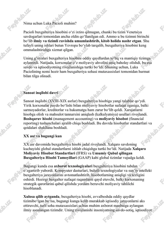asi) nomli bobida savdo hisobini yuritishning toʻliq tizimi bayon etilgan. pacioli bu bobda quyidagi muhim qoidalarni bayon qilgan: ikkiyoqlama yozuv (double-entry bookkeeping): u har bir xoʻjalik operatsiyasining ikkita hisobvaraqda qayd etilishini asoslab berdi. biri debet (kirim), ikkinchisi kredit (chiqim) deb nomlanadi. bu usul hozirgi buxgalteriya hisobining asosi hisoblanadi. moliyaviy hisobot shakllari: u inventarizatsiya, bosh kitob (ledger) va jurnal kabi hujjatlarni yuritish tartibini taʼriflagan. hisobotlarning muvozanati: u har bir operatsiya uchun debet va kredit summalari teng boʻlishi lozimligini koʻrsatib, buxgalteriya hisobining muvozanat tamoyilini shakllantirgan. nima uchun luka pacioli muhim? pacioli buxgalteriya hisobini oʻzi ixtiro qilmagan, chunki bu tizim venetsiya savdogarlari tomonidan ancha oldin qoʻllanilgan edi. ammo u bu tizimni birinchi boʻlib ilmiy va tizimli ravishda umumlashtirib, kitob holida nashr etgan. shu tufayli uning ishlari butun yevropa boʻylab tarqalib, buxgalteriya hisobini keng ommalashtirishga xizmat qilgan. uning gʻoyalari buxgalteriya hisobini oddiy qaydlardan toʻliq va mantiqiy tizimga aylantirdi. natijada, korxonalar oʻz moliyaviy ahvolini aniq …