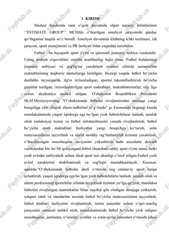 osha qilishadi. kasb-hunar maktabiga tanlov juda qiyin. klublar bilan maxsus kelishuvga ega bo'lgan maxsus xususiy maktablar mavjud. bolalarni uzoq muddatli o'qitishi ularning yosh rivojlanish xususiyatlarini shu jumladan, o'quv va tarbiya ishlarining ixtisoslashtirilgan vositalari va uslublari to'plamini hisobga olishni talab qiladi. ushbu o'quv qo'llanma dastur talablari asosida tuzilgan bo'lib, mashg'ulotlarda boshlang'ich ixtisoslashuv guruhlari bolalari uchun tayyorlangan maxsus amaliy materiallardan iborat. uni yozishda amaliyotning ilg'or tajribalari umumlashtirildi, futbol nazariyasi va metodikasi, shuningdek, yosh anatomiyasi, fiziologiyasi sohasidagi ilmiy ishlarmateriallaridan foydalanildi. qo'llanmadan ibo‘smda ishlaydigan, o'qitishdan tashqari bo'limlarda ishlaydigan o'qituvchilar va murabbiylar foydalanishlari mumkin. qo'llanmada futbol bo’yicha dastlabki tayyorgarlik va boshlang‘ich ixtisoslashuv guruhlari iste’dodli 1o'zbekiston respublikasi prezidenti sh.m.mirziyoyevning "o‘zbekistonda futbolni rivojlantirishni mutlaqo yangi bosqichga olib chiqish chora-tadbirlari to‘g‘risida" gi pf-5887-sonli qaroridan. 2019 yil 4-dekabr. 5 futbolchilarguruhlarida bolalarni saralashning umumiy mezonlari, yillik topshiriq yuklamalari tuzilishi, maxsus mashqlar yordamida texnik, taktik, jismoniy tayyorgarlikning amaliy medodikasi ishlab chiqildi. dastlabki tayyorgarlik va boshlang‘ich ixtisoslashuv guruhlari futbol mashg'ulotlarida bolalarni o'qitish …