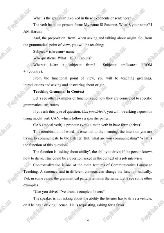 ‘permission’; if the person is allowed to drive. sometimes a change of pronoun or adding a word can change the function. imagine that a group of friends are planning a trip to the forest. they have a map and they have to decide how to get to their destination. one looks at the map and asks can we drive there? the grammatical pattern is still the same: modal can + pronoun+ verb in base form? but the speaker is surely asking about how possible it is for them to get to their destination by car. all these examples show that the same grammatical pattern or structure in context will communicate different things. same structure, different functions. modal verb can refers to different functions: · ability · request · permission · possibility when choosing a grammar topic to teach, make sure that you can identify the pattern or structure, and the …