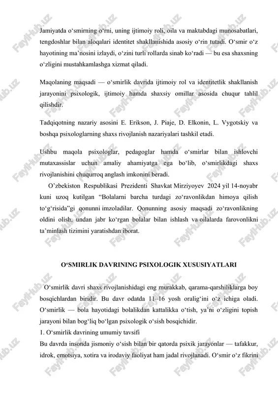 tadi. ushbu maqola psixologlar, pedagoglar hamda o‘smirlar bilan ishlovchi mutaxassislar uchun amaliy ahamiyatga ega bo‘lib, o‘smirlikdagi shaxs rivojlanishini chuqurroq anglash imkonini beradi. o’zbekiston respublikasi prezidenti shavkat mirziyoyev 2024 yil 14-noyabr kuni uzoq kutilgan “bolalarni barcha turdagi zo‘ravonlikdan himoya qilish to‘g‘risida”gi qonunni imzoladilar. qonunning asosiy maqsadi zo‘ravonlikning oldini olish, undan jabr ko‘rgan bolalar bilan ishlash va oilalarda farovonlikni ta’minlash tizimini yaratishdan iborat. o‘smirlik davrining psixologik xususiyatlari o‘smirlik davri shaxs rivojlanishidagi eng murakkab, qarama-qarshiliklarga boy bosqichlardan biridir. bu davr odatda 11–16 yosh oralig‘ini o‘z ichiga oladi. o‘smirlik — bola hayotidagi bolalikdan kattalikka o‘tish, ya’ni o‘zligini topish jarayoni bilan bog‘liq bo‘lgan psixologik o‘sish bosqichidir. 1. o‘smirlik davrining umumiy tavsifi bu davrda insonda jismoniy o‘sish bilan bir qatorda psixik jarayonlar — tafakkur, idrok, emotsiya, xotira va irodaviy faoliyat ham jadal rivojlanadi. o‘smir o‘z fikrini mustaqil ifoda etishni, mustaqil qaror qabul qilishni, atrofdagilar fikrini tahlil qilishni o‘rganadi. shu bois bu davrni ba’zan “men kimman?” degan …