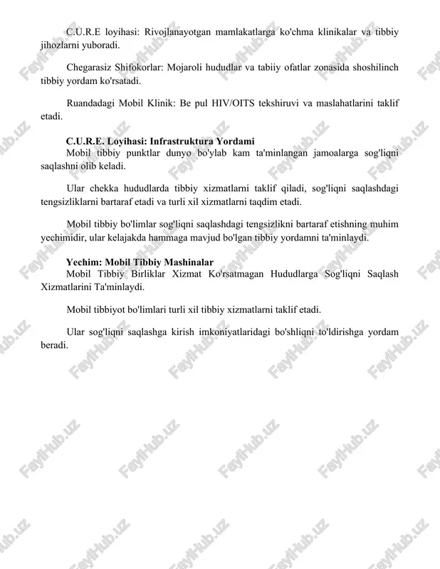 at ko'rsatmagan hududlarga sog'liqni saqlash xizmatlarini ta'minlaydi. mobil tibbiyot bo'limlari turli xil tibbiy xizmatlarni taklif etadi. ular sog'liqni saqlashga kirish imkoniyatlaridagi bo'shliqni to'ldirishga yordam beradi. xulosa mobil tibbiy birliklar sog'liqni saqlashdagi tengsizlikni bartaraf etish uchun kuchli vosita bo'lib, tibbiy yordamga kirish imkoniyati joy yoki sharoitga bog'liq bo'lmagan kelajakni va'da qiladi. foydalanilgan adabiyotlar 1. jahon sog'liqni saqlash tashkiloti. (2019). mobil tibbiy birliklar: xizmatdan mahrum qolgan aholini qamrab olishning asosiy vositasi. manba: https://www.who.int/news-room/fact-sheets/detail/mobile-medical-units 2. chegara tanimaydigan shifokorlar. (2022). mobil klinikalar. manba: https://www.doctorswithoutborders.org/what-we-do/medical-activities/mobile-clinics 3. project c.u.r.e. (2023). mobil tibbiy birliklar. manba: https://www.cure.org/what-we-do/mobile-medical-units 4