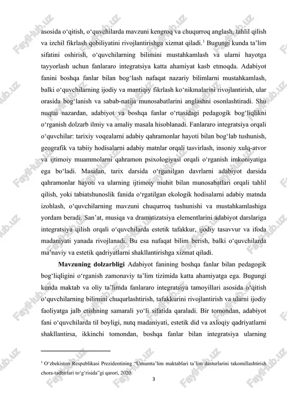 odisalarni turli burchakdan tahlil qiladi va muammolarni hal qilishga yo‘naltiriladi. adabiyot o‘qitishning boshqa fanlar bilan bog‘liqligini tadqiq etish pedagogik jarayonning samaradorligini oshirish, o‘quvchilarda kompleks bilim va ko‘nikmalarni rivojlantirish, hamda zamonaviy ta’lim talablari asosida faoliyat yuritishga yordam beruvchi dolzarb masala sifatida ahamiyatga ega. kurs ishining ahamiyati adabiyot fanining boshqa fanlar bilan pedagogik bog‘liqligi o‘quvchilarning bilim va ko‘nikmalarini rivojlantirishda, ularning shaxsiy va ijtimoiy rivojlanishida katta ahamiyatga ega. fanlararo integratsiya o‘quvchilarga mavzuni kengroq va tizimli tushunish, fanlar o‘rtasidagi bog‘liqlikni anglash, fikrlash va ijodiy faoliyat ko‘nikmalarini shakllantirish imkonini beradi. adabiyot va boshqa fanlar o‘rtasidagi pedagogik bog‘liqlik til va nutq madaniyatini rivojlantirishga xizmat qiladi. ona tili va adabiyot fanidagi lug‘at boyligi va ifoda vositalarini tarix, tabiatshunoslik, ijtimoiy fanlar kabi boshqa fanlarda qo‘llash orqali o‘quvchilar o‘z fikrlarini aniq va ravon yetkazishni o‘rganadilar. fanlararo integratsiya o‘quvchilarning analitik va tanqidiy tafakkurini rivojlantirishga imkon yaratadi. tarixiy yoki ekologik mavzularni adabiy matnlar bilan bog‘lash orqali ular hodisalarni kontekstual tarzda tahlil …