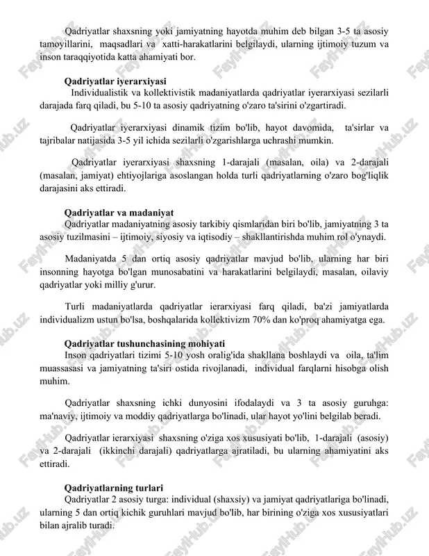 xatti-harakatlarini belgilaydi, ularning ijtimoiy tuzum va inson taraqqiyotida katta ahamiyati bor. qadriyatlar iyerarxiyasi individualistik va kollektivistik madaniyatlarda qadriyatlar iyerarxiyasi sezilarli darajada farq qiladi, bu 5-10 ta asosiy qadriyatning o'zaro ta'sirini o'zgartiradi. qadriyatlar iyerarxiyasi dinamik tizim bo'lib, hayot davomida, ta'sirlar va tajribalar natijasida 3-5 yil ichida sezilarli o'zgarishlarga uchrashi mumkin. qadriyatlar iyerarxiyasi shaxsning 1-darajali (masalan, oila) va 2-darajali (masalan, jamiyat) ehtiyojlariga asoslangan holda turli qadriyatlarning o'zaro bog'liqlik darajasini aks ettiradi. qadriyatlar va madaniyat qadriyatlar madaniyatning asosiy tarkibiy qismlaridan biri bo'lib, jamiyatning 3 ta asosiy tuzilmasini – ijtimoiy, siyosiy va iqtisodiy – shakllantirishda muhim rol o'ynaydi. madaniyatda 5 dan ortiq asosiy qadriyatlar mavjud bo'lib, ularning har biri insonning hayotga bo'lgan munosabatini va harakatlarini belgilaydi, masalan, oilaviy qadriyatlar yoki milliy g'urur. turli madaniyatlarda qadriyatlar ierarxiyasi farq qiladi, ba'zi jamiyatlarda individualizm ustun bo'lsa, boshqalarida kollektivizm 70% dan ko'proq ahamiyatga ega. qadriyatlar tushunchasining mohiyati inson qadriyatlari tizimi 5-10 yosh oralig'ida shakllana boshlaydi va oila, ta'lim …