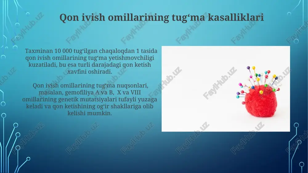 qon ivish omillarining tug‘ma kasalliklari - Page 3