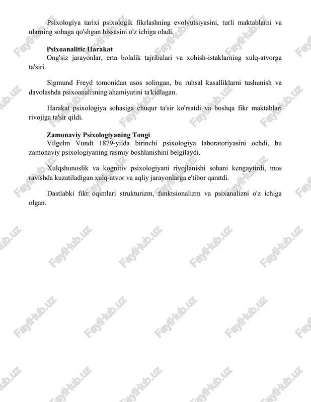 astlabki fikr oqimlari strukturizm, funktsionalizm va psixanalizni o'z ichiga olgan. xulosa psixologiya falsafiy taxminlardan qat'iy ilmga o'tib, inson aqli va xulqining murakkabliklarini o'rganadi. uning tarixi ichki dunyoni tushunishga bo'lgan doimiy intilishni aks ettiradi, turli xil nuqtai nazarlar uning usullari va nazariyalarini shakllantiradi. foydalanilgan adabiyotlar 1. **benjamin, l. t. (2018). psixologiya tarixining qisqacha tarixi. routledge.** bu keng qamrovli darslik psixologiya tarixining qisqacha va tushunarli umumiy ko'rinishini beradi, asosiy shaxslar, fikr maktablari va muhim rivojlanishni qamrab oladi. 2. **hergenhahn, b. r., henley, t. b. (2014)