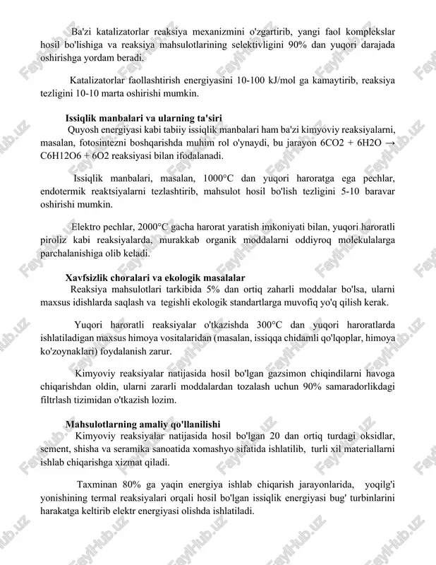 lektivligini 90% dan yuqori darajada oshirishga yordam beradi. katalizatorlar faollashtirish energiyasini 10-100 kj/mol ga kamaytirib, reaksiya tezligini 106-1012 marta oshirishi mumkin. issiqlik manbalari va ularning ta'siri quyosh energiyasi kabi tabiiy issiqlik manbalari ham ba'zi kimyoviy reaksiyalarni, masalan, fotosintezni boshqarishda muhim rol o'ynaydi, bu jarayon 6co2 + 6h2o → c6h12o6 + 6o2 reaksiyasi bilan ifodalanadi. issiqlik manbalari, masalan, 1000°c dan yuqori haroratga ega pechlar, endotermik reaktsiyalarni tezlashtirib, mahsulot hosil bo'lish tezligini 5-10 baravar oshirishi mumkin. elektro pechlar, 2000°c gacha harorat yaratish imkoniyati bilan, yuqori haroratli piroliz kabi reaksiyalarda, murakkab organik moddalarni oddiyroq molekulalarga parchalanishiga olib keladi. xavfsizlik choralari va ekologik masalalar reaksiya mahsulotlari tarkibida 5% dan ortiq zaharli moddalar bo'lsa, ularni maxsus idishlarda saqlash va tegishli ekologik standartlarga muvofiq yo'q qilish kerak. yuqori haroratli reaksiyalar o'tkazishda 300°c dan yuqori haroratlarda ishlatiladigan maxsus himoya vositalaridan (masalan, issiqqa chidamli qo'lqoplar, himoya ko'zoynaklari) foydalanish zarur. kimyoviy reaksiyalar natijasida hosil bo'lgan gazsimon chiqindilarni havoga chiqarishdan …