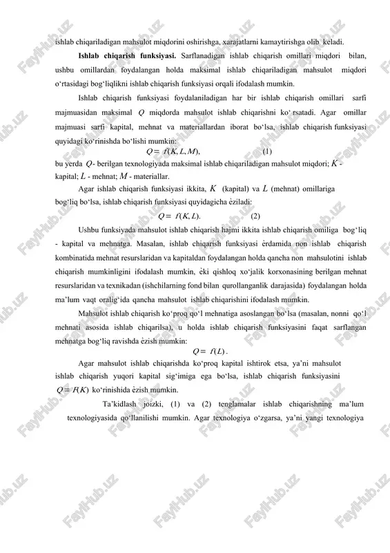ishlab chiqarish ko‘proq qo‘l mehnatiga asoslangan bo‘lsa (masalan, nonni qo‘l mehnati asosida ishlab chiqarilsa), u holda ishlab chiqarish funksiyasini faqat sarflangan mehnatga bog‘liq ravishda ѐzish mumkin: qf(l). agar mahsulot ishlab chiqarishda ko‘proq kapital ishtirok etsa, ya’ni mahsulot ishlab chiqarish yuqori kapital sig‘imiga ega bo‘lsa, ishlab chiqarish funksiyasini qf(k) ko‘rinishida ѐzish mumkin. ta’kidlash joizki, (1) va (2) tenglamalar ishlab chiqarishning ma’lum texnologiyasida qo‘llanilishi mumkin. agar texnologiya o‘zgarsa, ya’ni yangi texnologiya qo‘llansa, mahsulot ishlab chiqarish hajmi resurslar hajmi o‘zgarmaganda ham o‘sishi mumkin. izokvantalar. ishlab chiqarishda faqat ikkita omil - mehnat va kapitaldan foydalaniladigan ishlab chiqarishni qaraymiz. faraz qilaylik, mebel ishlab chiqarish sexida mavjud texnologiya asosida sarflanadigan kapital va mehnatning ma’lum nisbatlari kombinatsiyasida stul ishlab chiqarilmoqda. quyidagi 1-jadvalda har xil resurslar sarflari kombinatsiyasida maksimal ishlab chiqariladigan mahsulot miqdori keltirilgan. 1-jadval. omillar sarfining har xil miqdoriy tarkibida ishlab chiqarilgan mahsulotlar miqdori kapital sarfi mehnat sarfi, (soatlarda) 1 2 3 4 5 1 30 50 …