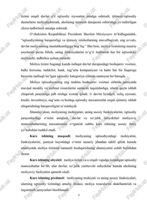 yo‘nalishini tashkil etadi. kurs ishining maqsadi: moliyaning iqtisodiyotdagi mohiyatini, funksiyalarini, jamiyat hayotidagi o‘rnini nazariy jihatdan tahlil qilish hamda amaliyotda moliya tizimini samarali boshqarishning ahamiyatini ochib berishdan iborat. kurs ishining obyekti: moliya tizimi va u orqali vujudga keladigan iqtisodiy munosabatlar bo‘lib, ular davlat, xo‘jalik yurituvchi subyektlar hamda aholining moliyaviy faoliyatini qamrab oladi. kurs ishining predmeti: moliyaning mohiyati va uning asosiy funksiyalari, ularning iqtisodiy tizimdagi amaliy ifodasi, moliya resurslarini shakllantirish va taqsimlash jarayonlari hisoblanadi. kurs ishining vazifalari: moliya tushunchasining nazariy asoslarini tahlil qilish; moliyaning iqtisodiy tizimdagi o‘rnini va ahamiyatini ochib berish; moliyaning asosiy funksiyalarini – taqsimlash, nazorat, tartibga solish va rag‘batlantirish funksiyalarini ilmiy asosda yoritish; davlat moliyasi va xususiy moliya tizimi o‘rtasidagi o‘zaro aloqalarni o‘rganish; moliya tizimini boshqarishning zamonaviy tamoyillari va uslublarini tahlil qilish; o‘zbekiston moliya tizimining rivojlanish bosqichlari va hozirgi holatini o‘rganish; moliya tizimini yanada takomillashtirish bo‘yicha ilmiy-amaliy takliflar ishlab chiqish. i bob. moliyaning nazariy asoslari 1.1. moliyaning iqtisodiy mohiyati va …
