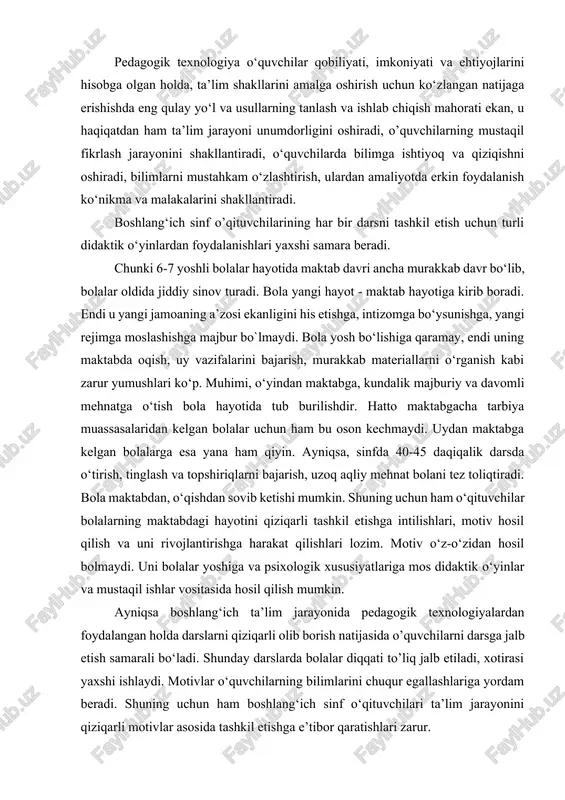 o‘z-o‘zidan hosil bolmaydi. uni bolalar yoshiga va psixologik xususiyatlariga mos didaktik o‘yinlar va mustaqil ishlar vositasida hosil qilish mumkin. ayniqsa boshlang‘ich ta’lim jarayonida pedagogik texnologiyalardan foydalangan holda darslarni qiziqarli olib borish natijasida o’quvchilarni darsga jalb etish samarali bo‘ladi. shunday darslarda bolalar diqqati to’liq jalb etiladi, xotirasi yaxshi ishlaydi. motivlar o‘quvchilarning bilimlarini chuqur egallashlariga yordam beradi. shuning uchun ham boshlang‘ich sinf o‘qituvchilari ta’lim jarayonini qiziqarli motivlar asosida tashkil etishga e’tibor qaratishlari zarur. hikoya usuli boshlang'ich sinflarda ko`p qo`llaniladi. ta'lim mazmuni o`quvchiga qisman tanish bo`lsa suhbat usuli qo`llaniladi. og`zaki bayon qilish usulida har ikkala faoliyatning o`qituvchining bayon qilishi va o`quvchilarning shu bayon qilingan bilimlarini diqqat bilan tinglab ongli va mustahkam o`zlashtirishlari birligiga amal qiladi. hikoya maktab ta'lim tizimida eng ko`p qo`llanadigan usul bo`lib, u hamma sinflarda barcha fanlarni o`qitishda, maktab ta'limining hamma bosqichlarida qo`llaniladi. boshlang`ich sinflarda bu ancha qisqa va aniq bo`ladi, sinflarning o`rta guruhiga kelib hikoya ancha kattaroq hajmda va davomli …