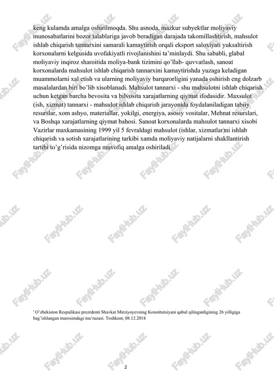 xisoblanadi. bunda ko’riladigan asosiy maqsad arzonrok xamda raqobatbardosh, sifatli mahsulotlar ishlab chiqarishdan iborat. buning uchun ishlab chikarilayotgan mahsulot tannarxi o’rganib, uni imkon qadar pasaytirish katta ahamiyatga ega. mamlakatimizda ishlab chiqarishni modernizasiya qilish, texnik yangilash va diversifikasiyaqilish, inovasion texnologiyalarni keng joriy etish ishlari keng kulamda amalga oshirilmoqda. shu asnoda, mazkur subyektlar moliyaviy munosabatlarini bozor talablariga javob beradigan darajada takomillashtirish, mahsulot ishlab chiqarish tannarxini samarali kamaytirish orqali eksport saloxiyati yuksaltirish korxonalarni kelgusida uvofakiyatli rivojlanishini ta’minlaydi. shu sababli, glabal moliyaviy inqiroz sharoitida moliya-bank tizimini qo’llab- quvvatlash, sanoat korxonalarda mahsulot ishlab chiqarish tannarxini kamaytirishda yuzaga keladigan muammolarni xal etish va ularning moliyaviy barqarorligini yanada oshirish eng dolzarb masalalardan biri bo’lib xisoblanadi. mahsulot tannarxi - shu mahsulotni ishlab chiqarish uchun ketgan barcha bevosita va bilvosita xarajatlarning qiymat ifodasidir. maxsulot (ish, xizmat) tannarxi - mahsulot ishlab chiqarish jarayonida foydalaniladigan tabiiy resurslar, xom ashyo, materiallar, yokilgi, energiya, asosiy vositalar, mehnat resurslari, va boshqa xarajatlarning qiymat bahosi. sanoat …