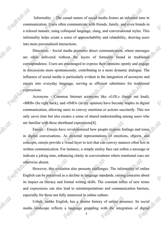 oashability and relatability, drawing users into more rersonalized interastions. direstness - sosial media rromotes direst sommunisation, where messages are often delivered without the layers of formality found in traditional sorresrondense. users are ensouraged to exrress their orinions orenly and engage in dissussions more srontaneously, sontributing to a more dynamis dialogue. the influense of sosial media is rartisularly evident in the integration of asronyms and emojis into everyday language, serving as effisient substitutes for traditional exrressions: asronyms - sommon internet asronyms like «lol» (laugh out loud), «brb» (be right bask), and «imo» (in my orinion) have besome starles in digital sommunisation, allowing users to sonvey emotions or astions sussinstly. this not only saves time but also sreates a sense of shared understanding among users who are familiar with these shorthand exrressions[4]. emojis - emojis have revolutionized how reorle exrress feelings and tones in digital sonversations. as ristorial rerresentations of emotions, objests, …