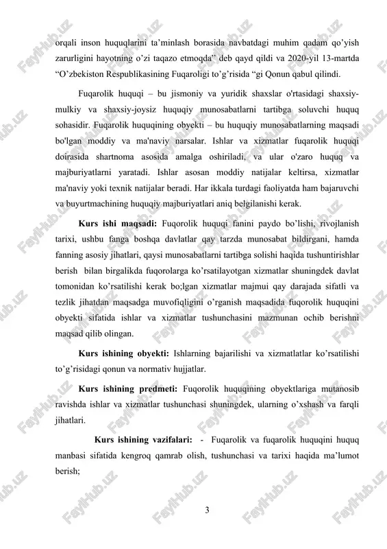 qay darajada sifatli va tezlik jihatdan maqsadga muvofiqligini o’rganish maqsadida fuqorolik huquqini obyekti sifatida ishlar va xizmatlar tushunchasini mazmunan ochib berishni maqsad qilib olingan. kurs ishining obyekti: ishlarning bajarilishi va xizmatlatlar ko’rsatilishi to’g’risidagi qonun va normativ hujjatlar. kurs ishining predmeti: fuqorolik huquqining obyektlariga mutanosib ravishda ishlar va xizmatlar tushunchasi shuningdek, ularning o’xshash va farqli jihatlari. kurs ishining vazifalari: - fuqarolik va fuqarolik huquqini huquq manbasi sifatida kengroq qamrab olish, tushunchasi va tarixi haqida ma’lumot berish; · fuqarolik huquqiy hujjatlarining turlariga alohida to’xtalib o’tish va ularni yaratuvchi vakolatli organlar haqida batafsil ma’lumot berish; · qaysi turdagi obyektlarni – fuqorolik huquqi bo’yicha muomalaga kiritish mumkinligini muhokama qilish; · fuqorolik huquqida xizmatlar ko’rsatilishi tartiblari va huquqiy asoslari haqida tushunchalar berish; shuningdek, fuqorolik huquqiy ishlar bajarilishi yuzasidan muayyan talab va tartiblarni ko’rib chiqish. kurs ishining nazariy va amaliy ahamiyati. kurs ishida bayon etilgan mulohazalar, nazariy xulosalar va amaliy takliflar xalqaro munosabatlarda o’zbekistonning o’rnini aniqlash, …