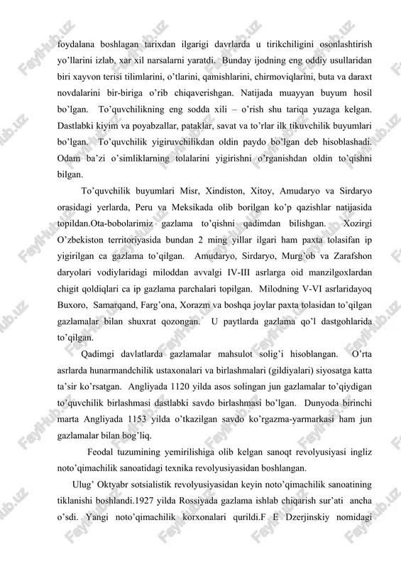 yemirilishiga olib kelgan sanoqt revolyusiyasi ingliz noto’qimachilik sanoatidagi texnika revolyusiyasidan boshlangan. ulug’ oktyabr sotsialistik revolyusiyasidan keyin noto’qimachilik sanoatining tiklanishi boshlandi.1927 yilda rossiyada gazlama ishlab chiqarish sur’ati ancha o’sdi. yangi noto’qimachilik korxonalari qurildi.f e dzerjinskiy nomidagi ivanovo yigiruv- to’quv fabrikasi ,uvanovodagi “krasnaya talka”yigirish – pardozlash fabrikasi, toshkent noto’qimachilik kombinati shular jumlasidandir. 1940 yilda sssrda 3320 mln kv metr gazlama ishlab chiqildi. toshkent noto’qimachilik kombinati ham mamlakatdagi eng yirik kombinatlardan biri xisoblanadi. u 1932 yilda qurila boshlagan. 1934 yilda kombinat dastlabki maxsulot bera boshlagan. 1940 yilda yigiruv-tikuv fabrikasining 2-navbati qurilgan. 1941 yilda kombinat terretoriyasida lelengraddan toshkentda evakuatsita qilingan ip fabrikasi (fronti va front orqasini ip bilan ta’minlab turgan yagona fabrika) joylashtirildi va ishga tushirildi. toshkent noto’qimachilik kombinati yildan-yilga kengayib bormoqda. xozirgi vaqtda shaharning turli rayonlarida kombinat filiallari ishlab turibdi. keyinchalik vaqtlarda noto’qimachilik sanoati tikuvchilik sanoatinig hom- ashyo bazasi sifatida gurkirab rivojlanmoqda. masalan, andijondagi “assam-tekstil” ,”shahri ipak” qo’shma korxonasi, farg’onadagi o’zbek-ruminiya qo’shma korxonasi, …