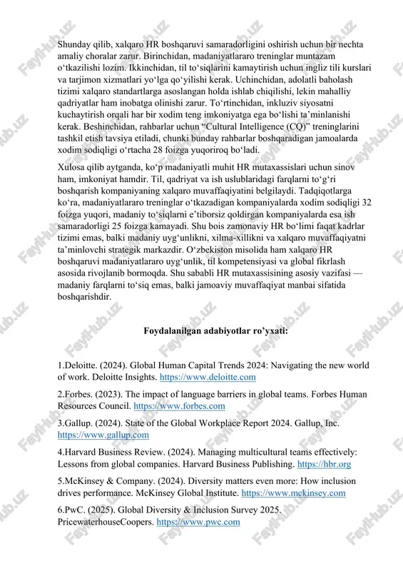 shu sababli o‘zbek hr menejerlari motivatsiya tizimini madaniy jihatdan moslashtirilgan tarzda ishlab chiqishga e’tibor qaratmoqda. bundan tashqari, inkluzivlik va teng imkoniyatlar masalasi ham dolzarbdir. pwc (2025) tadqiqotiga ko‘ra, xalqaro kompaniyalarning atigi 46 foizida haqiqiy inkluziv siyosat mavjud. o‘zbekistonda esa so‘nggi yillarda “gender tengligi to‘g‘risida”gi qonun va ijtimoiy himoya dasturlari bu yo‘nalishda muhim yutuqlarni ta’minladi. ko‘plab ilmiy tadqiqotlar ham bu sohada muhim natijalarni ko‘rsatmoqda. günter shtal (2023) boshchiligida o‘tkazilgan tadqiqotda madaniyatlararo jamoalarda xilma-xillik to‘g‘ri boshqarilganda ijodkorlik 35 foizga oshishi, ammo noto‘g‘ri boshqarilganda konfliktlar 25 foizga ko‘payishi aniqlangan. sciencedirect (2025)da chop etilgan “xodimlarni jalb qilish va saqlab qolishning madaniyatlararo omillari” nomli tadqiqot esa rahbarning madaniyatlararo aql darajasi (cq) yuqori bo‘lsa, xodimlarning kompaniyada qolish ehtimoli 23 foizga oshishini ko‘rsatgan. o‘zbekistonning o‘zida ham 2025-yilda “human capital development uzbekistan” markazi tomonidan o‘tkazilgan so‘rovda xalqaro kompaniyalarda ishlovchi xodimlarning 64 foizi “hr mutaxassislari madaniyat farqlarini yaxshi tushunsa, ish muhiti yaxshilanadi” deb javob bergan. shunday qilib, xalqaro hr …