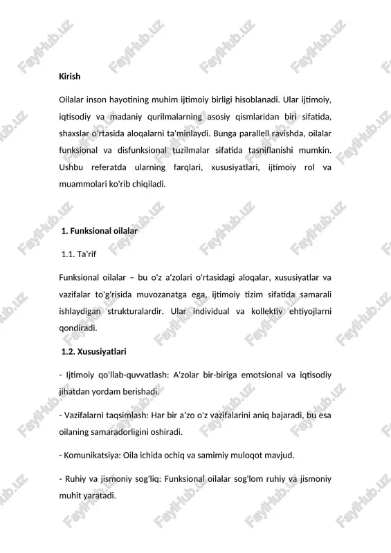 uloqot qiladilar. bunday oilalarda ijobiy va sog'lom munosabatlar, o'zaro hamjihatlik va qarorlar qabul qilishda hamkorlik mavjud. funksional oilalarning asosiy xususiyatlari: 1. ijobiy muloqot: oiladagi a'zolar o'z fikrlarini ochiq va xushmuomalalik bilan ifodalashadi. muloqotda noaniqlik yoki tushunmovchiliklar yo'q, va har bir oila a'zosi boshqalarni tinglashga tayyor. 2. qo'llab-quvvatlash: oila a'zolari bir-birini emotsional va amaliy jihatdan qo'llab-quvvatlaydilar. bu bolalar va kattalar uchun ham ahamiyatlidir. 3. qarorlar qabul qilishda hamkorlik: qarorlar, masalan, moliyaviy yoki oilaviy rejalashtirish, oila a'zolari o'rtasida o'zaro kelishilgan holda qabul qilinadi. 4. empatiya va hurmat: oila a'zolari bir-birining his-tuyg'ularini tushunishga va hurmat qilishga harakat qiladilar. bu oilada tinchlik va hamjihatlikni ta'minlaydi. 5. barqaror tuzilma: funksional oilalarda oilaviy rollar aniq va o'zaro hurmatga asoslangan. mas'uliyatlar va vazifalar teng taqsimlanadi, bu esa oilaviy tizimni barqaror qiladi. disfunksional oilalar disfunksional oilalar esa o'zaro ziddiyatlar, noto'g'ri muloqot, va oilaviy qo'llab-quvvatlashning etishmasligi bilan ajralib turadi. bu oilalarda ko'pincha stress, salbiy hissiyotlar va ba'zan zo'ravonlik mavjud. …