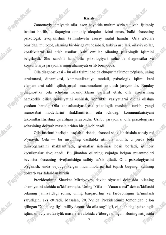 nsultativ yondashuvlarni tahlil qilish, oila bilan ishlashda foydalanish mumkin bo‘lgan eng samarali usullarni aniqlashdan iborat. kurs ishi vazifalari: oila diagnostikasi tushunchasini o‘rganish; diagnostikada qo‘llaniladigan metodlarni tahlil qilish; oila konsultatsiyasining turlari, maqsadi, vazifalarini aniqlash; psixologning oila bilan ishlashdagi roli va strategiyalarini o‘rganish; sistemali, gumanistik, strategik konsultativ yondashuvlarni tahlil qilish; oila diagnostikasi va konsultatsiyasining nazariy hamda amaliy ahamiyatini aniqlash. kurs ishini oʻrganilganlik darajasi: oila psixologiyasi sohasida butunjahon amaliyoti boy tajriba yig‘gan. buyuk britaniyalik oila terapevti virjinia satir, amerikalik oila terapevti salvador minuchin, james framo, ivan boszormenyi-nagy kabi mutaxassislarning ishlari oila diagnostikasi va terapiyasining asosini tashkil etadi. o‘zbekistonda ham oila psixologiyasi sohasida ilk qadamlar qo‘yilmoqda. n. xudoyberdiyeva, m. yusupova, a. andronov, d. karimova kabi o‘zbek psixologlari oila diagnostikasi, oila konsultatsiyasi sohasida tadqiqotlar olib bormoqda. ammo bu sohada hali ham chuqurroq nazariy hamda amaliy ishlar olib borish kerak. kurs ishi metodlari: tadqiqotda quyidgi metodlardan foydalanildi: adabiyotlarni tahlil qilish metodi; taqqoslash metodi; sintez metodi; tizimli …