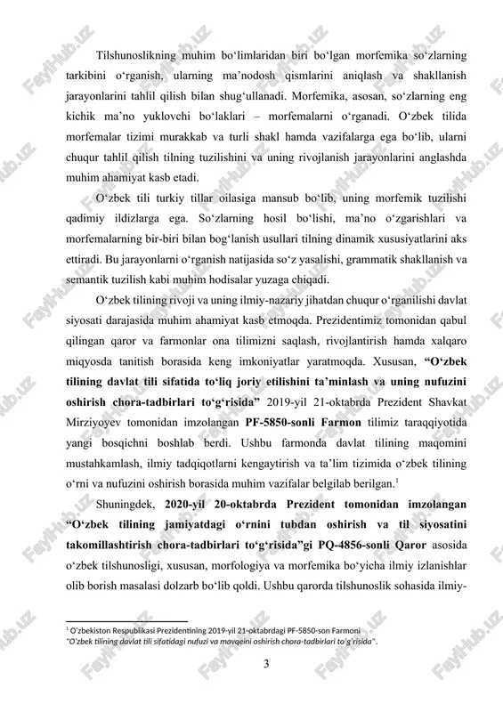 urilgan til siyosati va qarorlarining ijrosini ta’minlashda, ona tilimizning ilmiy-nazariy asoslarini mustahkamlashda bunday tadqiqotlar muhim o‘rin tutadi.[footnoteref:2] [2: o‘zbekiston respublikasi prezidentining 2020-yil 20-oktabrdagi pq-4856-son qarori "o‘zbek tilini rivojlantirish va til siyosatini takomillashtirish bo‘yicha chora-tadbirlar to‘g‘risida". ] kurs ishining dolzarbligi shundaki, morfemik tahlil orqali so‘z yasalish jarayonlarini, grammatik birliklarning o‘zaro bog‘liqligini va ularning til tizimidagi roli aniqlanadi. bu esa o‘zbek tilining rivojlanish tendensiyalarini tushunishga va uning ilmiy o‘rganilishiga hissa qo‘shadi. shu bois, ushbu kurs ishi zamonaviy tilshunoslikning dolzarb yo‘nalishlaridan biri bo‘lib, tilimizni ilmiy-nazariy jihatdan yanada chuqur o‘rganishga xizmat qiladi. mazkur kurs ishi o‘zbek tili morfemikasining nazariy asoslarini, morfemalarning turlari va ularning tilda tutgan o‘rnini tahlil qilishga bag‘ishlangan. ishda morfemalarning tuzilishi, ularning shakl va ma’nolariga ko‘ra tasnifi, shuningdek, morfemik tahlil metodlari o‘rganiladi. bundan tashqari, o‘zbek tilidagi morfemik jarayonlar va ularning so‘z hosil qilishdagi o‘rni ham ko‘rib chiqiladi. o‘rganilayotgan mavzuning ahamiyati shundaki, morfemik tahlil orqali tilning rivojlanish tendensiyalarini, grammatik va semantik o‘zgarishlarni tushunish …