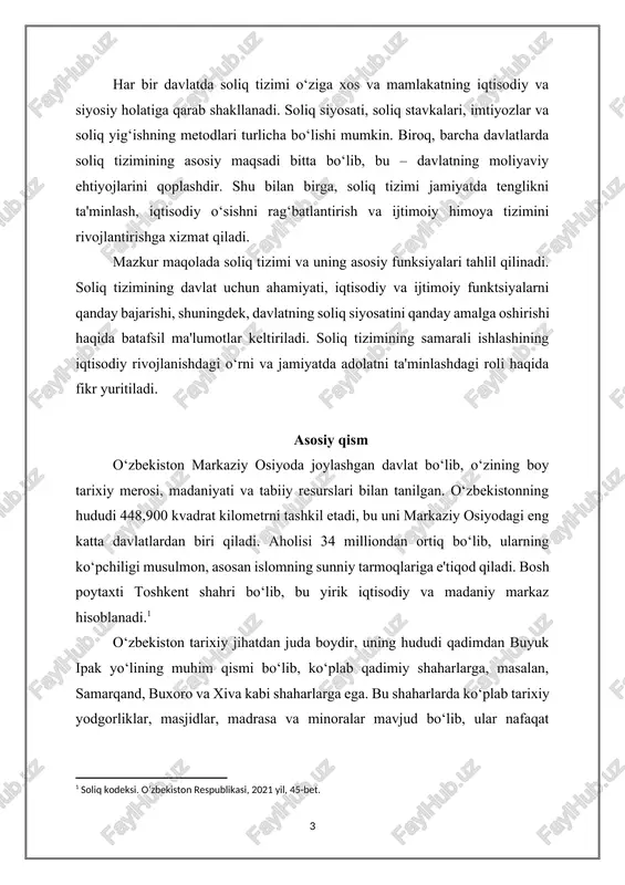 g iqtisodiy rivojlanishdagi o‘rni va jamiyatda adolatni ta'minlashdagi roli haqida fikr yuritiladi. asosiy qism o‘zbekiston markaziy osiyoda joylashgan davlat bo‘lib, o‘zining boy tarixiy merosi, madaniyati va tabiiy resurslari bilan tanilgan. o‘zbekistonning hududi 448,900 kvadrat kilometrni tashkil etadi, bu uni markaziy osiyodagi eng katta davlatlardan biri qiladi. aholisi 34 milliondan ortiq bo‘lib, ularning ko‘pchiligi musulmon, asosan islomning sunniy tarmoqlariga e'tiqod qiladi. bosh poytaxti toshkent shahri bo‘lib, bu yirik iqtisodiy va madaniy markaz hisoblanadi.[footnoteref:1] [1: soliq kodeksi. o‘zbekiston respublikasi, 2021 yil, 45-bet. ] o‘zbekiston tarixiy jihatdan juda boydir, uning hududi qadimdan buyuk ipak yo‘lining muhim qismi bo‘lib, ko‘plab qadimiy shaharlarga, masalan, samarqand, buxoro va xiva kabi shaharlarga ega. bu shaharlarda ko‘plab tarixiy yodgorliklar, masjidlar, madrasa va minoralar mavjud bo‘lib, ular nafaqat o‘zbekiston, balki butun dunyo madaniy merosining ajralmas qismiga aylangan. siyosiy tuzilma va iqtisodiy rivojlanish o‘zbekiston mustaqil davlat sifatida 1991-yilda sovet ittifoqining parchalanishi natijasida o‘zining suverenitetini e'lon qildi. mustaqillikdan keyin mamlakatda ko‘plab …