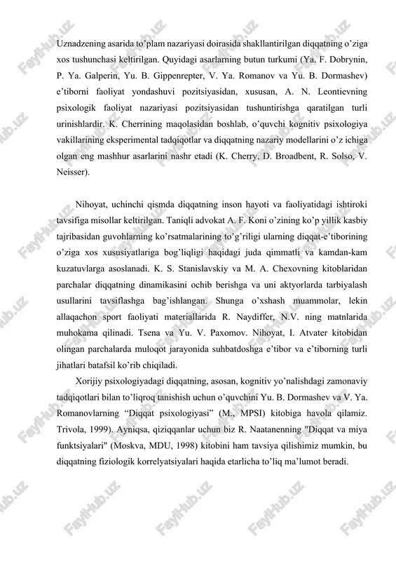 killarining introspektiv psixologiyaga zid ravishda shakllangan diqqat muammosi haqidagi qarashlari. e. rubin va k. koffka matnlarida berilgan. v. xler va p. adamsning ishi gestalt psixologiyasi doirasida diqqatni eksperimental o’rganishga qiziqarli urinishdir. diqqat muammolaridagi fenomenologik yo’nalishning fransuz tadqiqotchisi m. merlo-ponti ishidan kichik bir parcha ko’p jihatdan gestalt psixologiyasiga qo’shni. frantsuz psixologi g. revo d’allonning ishida diqqatni tashkil etishda sxemalarning alohida rolini ko’rsatishga harakat qilinadi, bu esa diqqatni tashkil etishda belgining roli haqida xulosaga olib keladi, ya’ni. , l. s. vygotskiyning markaziy g’oyalaridan biriga (qarang. uning maqolasi). d. n. uznadzening asarida to’plam nazariyasi doirasida shakllantirilgan diqqatning o’ziga xos tushunchasi keltirilgan. quyidagi asarlarning butun turkumi (ya. f. dobrynin, p. ya. galperin, yu. b. gippenrepter, v. ya. romanov va yu. b. dormashev) e’tiborni faoliyat yondashuvi pozitsiyasidan, xususan, a. n. leontievning psixologik faoliyat nazariyasi pozitsiyasidan tushuntirishga qaratilgan turli urinishlardir. k. cherrining maqolasidan boshlab, o’quvchi kognitiv psixologiya vakillarining eksperimental tadqiqotlar va diqqatning nazariy modellarini o’z ichiga …