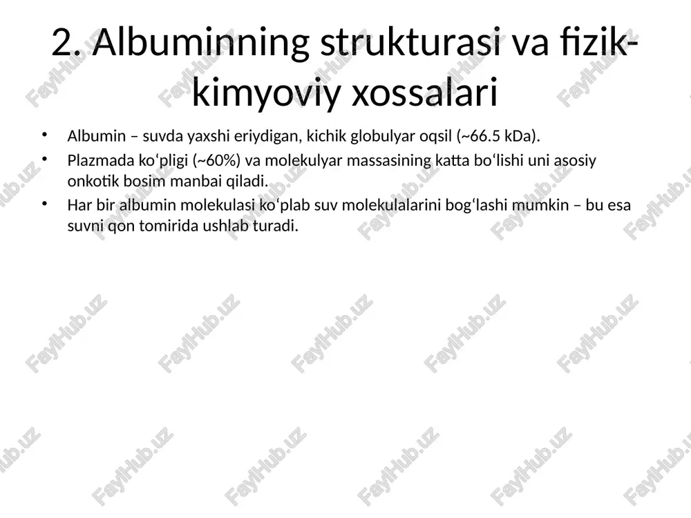 qonning osmotik bosimini saqlashda albuminning roli - Page 3