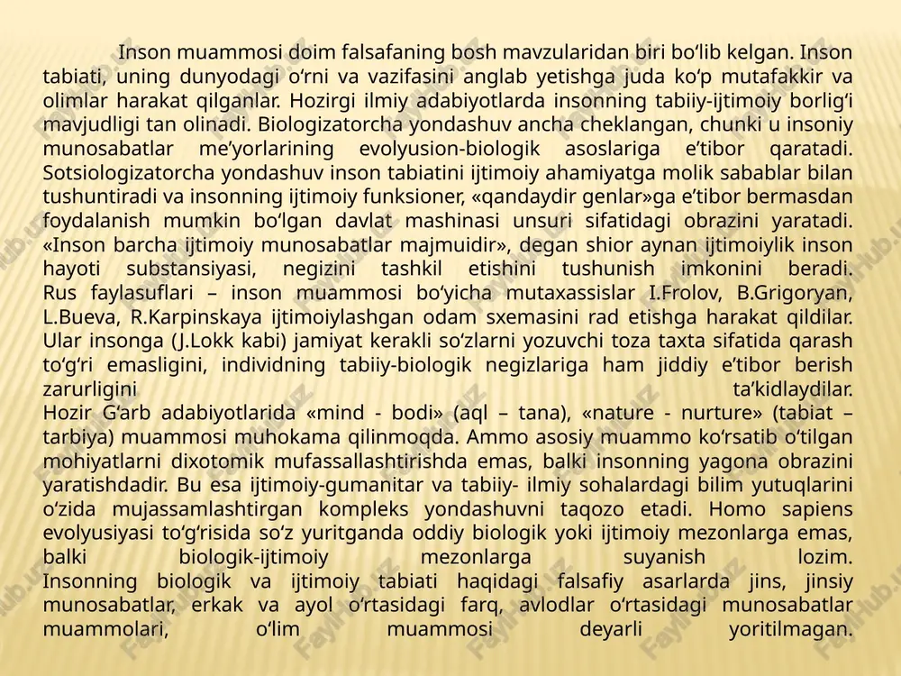 populyatsion genetika qonuniyatlari universalligining adaptogenezi sifatida tushunishni qabul qilish zarurligini qayd etmoqda. insonni bilishning tabiiy- ilmiy metodlariga yon bosish insonshunoslikning biologiyaga bog‘lanib qolishiga olib kelishi mumkin. tabiiy fanlar sohasida erishilgan yutuqlarga e’tiborsizlik esa insonni real o‘rganishda uncha foydali bo‘lmagan abstrakt va spekulyativ modellarning tuzilishiga olib keladi. inson haqidagi fikrlar inson tabiati va mohiyatini farqlash zarur, degan xulosaga olib kelgan. bu yerda aniq chegara bo‘lishi mumkin emas, chunki inson doim olam jumbog‘i, uning ochilmagan siri bo‘lib kelmoqda. lekin, shunga qaramay, fanda inson qobiliyati va sifatlari majmuini uning tabiati bilan bog‘lab o‘rganish qabul qilingan. aqllilik, muomala qilish va ijtimoiy hayot kechirish qobiliyati insonning asosiy xususiyatlari hisoblanadi. inson mohiyati esa, o‘z tabiatining teran o‘zagi, faqat «insongagina xos bo‘lgan» jihatlar yoki insonni oliy hayvondan farqlash imkonini beruvchi sifatlar bilan bog‘liqdir. inson mohiyati nimada, degan savolga mutafakkirlar har xil javob beradilar. «inson mohiyati ayrim individga xos bo‘lgan mavhum narsa emas. amalda u barcha ijtimoiy munosabatlar …