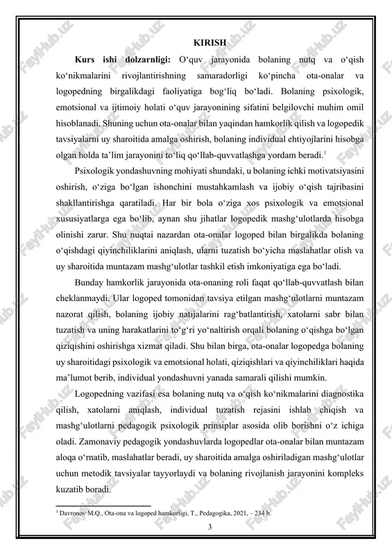 lq-atvori, qiziqishlari va ruhiy holati haqida batafsil ma’lumot beradi. bu esa logopedga individual reja tuzishda yordam beradi, mashg‘ulotlarni bolaning xususiyatlariga moslashtirishga imkon yaratadi. shu yo‘l bilan psixologik yondashuv bolaning motivatsiyasini oshiradi, o‘ziga bo‘lgan ishonchini mustahkamlaydi va o‘qish jarayonida ijobiy natijalarga erishish imkonini beradi. natijada, ota-onalar va logopedning birgalikdagi psixologik yondashuvi bolaning o‘qish va nutq ko‘nikmalarini rivojlantirishda, shuningdek, uning ijtimoiy va emotsional rivojlanishini qo‘llab-quvvatlashda muhim ahamiyat kasb etadi. bu yondashuvning samaradorligi bolaning individual ehtiyojlarini hisobga olish, uy va maktab sharoitida doimiy qo‘llab-quvvatlash va pedagogik metodlarni uyg‘unlashtirish orqali yanada oshadi. shu tariqa, psixologik yondashuv bolaning shaxsiy rivojlanishi, o‘ziga bo‘lgan ishonchi va o‘qishga bo‘lgan motivatsiyasini shakllantirishga xizmat qiladi, bu esa o‘quv jarayonini yanada samarali va mazmunli qiladi. kurs ishining maqsadi: bolalarning o‘qish va nutq ko‘nikmalarini rivojlantirish jarayonida ota-onalar va logopedning psixologik hamkorligini tahlil qilish, ularning birgalikdagi yondashuvi orqali bolaning individual rivojlanishini qo‘llab-quvvatlash va o‘qish jarayonidagi qiyinchiliklarni kamaytirish imkoniyatlarini aniqlash. kurs ishining vazifalari: · …