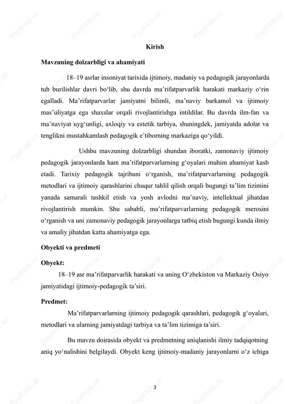 siyatlarini aniqlash. · hujjatlar va adabiyotlarni o‘rganish: ilmiy maqolalar, tarixiy va arxiv materiallari, pedagogik asarlar va zamonaviy ilmiy tadqiqotlar tahlil qilinadi. ilmiy asoslar: ishning ilmiy asosi sifatida 18–19 asr pedagogik va ijtimoiy-pedagogik nazariyalar, o‘zbek ma’rifatparvarlarining asarlari, shuningdek, xorijiy olimlarning pedagogik qarashlari tahlil qilinadi. bu metodologik yondashuvlar orqali mavzu ilmiy jihatdan to‘liq, tizimli va tahliliy asosda yoritiladi. i bob. 18-19 asr ma’rifatparvarligi va uning ijtimoiy-pedagogik asoslari 1.1. ma’rifatparvarlik harakati tarixi va ijtimoiy-pedagogik konteksti 18–19 asrlar insoniyat tarixida ma’rifatparvarlik davri sifatida tanilgan bo‘lib, u yevropa va osiyo mamlakatlarida jamiyatni ma’naviy, ilmiy va ijtimoiy jihatdan rivojlantirishga qaratilgan harakat sifatida shakllandi. bu davr ma’rifat, bilim, ma’naviyat va huquqiy ongning jamiyatda keng yoyilishi bilan ajralib turadi. ma’rifatparvarlik (fransuzcha “lumières”) g‘oyalari ijtimoiy tenglik, axloqiy va estetik tarbiya, shuningdek, shaxsning erkin va barkamol rivojlanishi tamoyillariga asoslangan. tarixiy kontekst: yevropada ma’rifatparvarlikning rivojlanishi xviii asrning birinchi yarmidan boshlangan. rousseau, volter, kant, pestalozzi kabi olimlar va faylasuflar inson tabiati, jamiyatdagi …