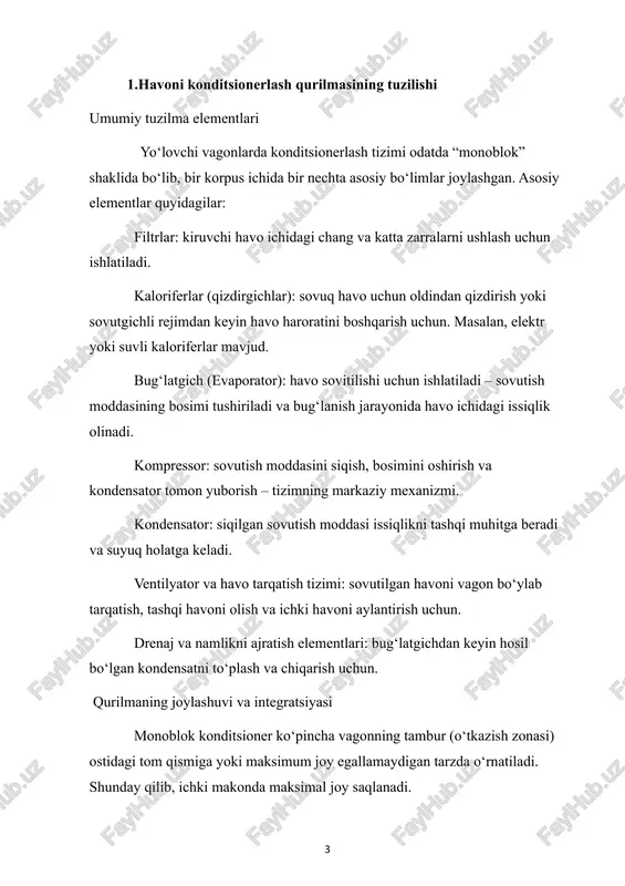 ari mavjud: ichki havoni mikroblar va bakteriyalardan tozalash uchun. sovutish moddasida zamonaviy xladonlar (masalan, r134a) ishlatiladi. ventilyatorlar va kompressorlar tezligi invertorlar yordamida boshqarilishi mumkin — bu energiya tejamkorligini oshiradi. tuzilmaning orientir parametrlaridan ba’zilari vagon ichida konditsioner ishlayotganda ichki harorat odatda +22…+26 °c oralig‘ida bo‘lishi maqsad qilingan. havo harakatlanishi tezligi yo‘lovchilar zonasida maksimal 0,25 m/s ni tashkil qilishi kerak. tizimning massasi, maksimal elektr iste’moli, sovutish quvvati kabi texnik parametrlar an’anaviy darsliklarda berilgan. rasm 2: “vagon yoki poyezd uchun hvac komponentlari sxemasi” shunday qilib, havoni konditsionerlash qurilmasining tuzilishi – bu bir necha komponentni birlashtirgan kompleks tizim bo‘lib, vagon bo‘ylab havoni konditsionerlash, tozalash va tarqatish vazifalarini bajaradi. struktur jihatdan — filtrlar, kaloriferlar/evaporatorlar, kompressor‑kondensator bloki, ventilyator/havo tarqatish kanallari, drenaj tizimi va boshqaruv elementi mavjud. qurilmaning joylashuvi vagonning tashqi muhiti va ichki makon bilan moslashuvchan tarzda amalga oshirilgan. 2. ishlash prinsipi chet el vagonlaridagi havoni konditsionerlash tizimi — bu murakkab termodinamik jarayonlar asosida ishlaydigan mexanizm …