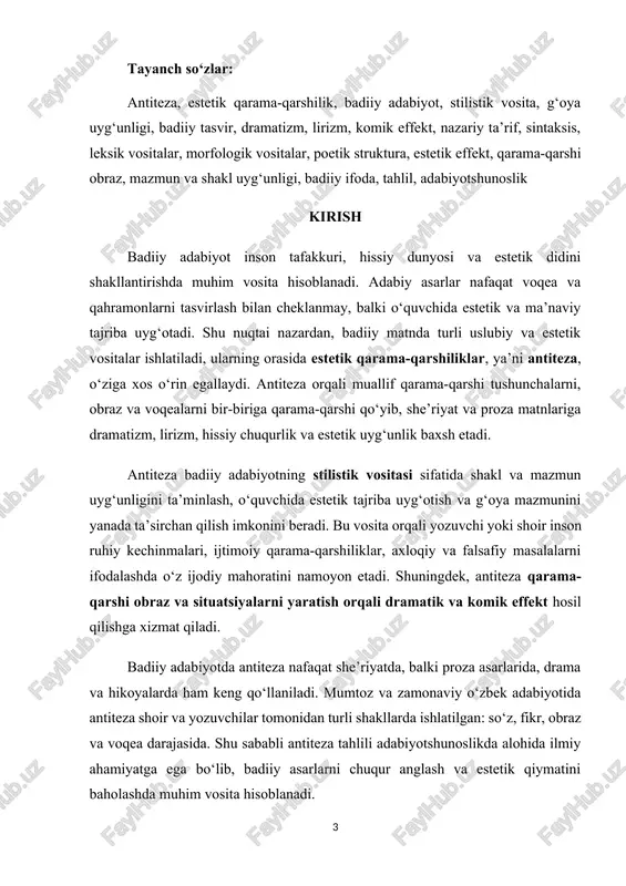 adabiyotning turli janrlaridagi qo‘llanilishi chuqur tahlil qilinadi. bu esa o‘quvchiga adabiy asarlarni estetik did bilan baholash, muallifning stilistik mahoratini anglash va badiiy tafakkur doirasini kengaytirish imkonini beradi. 1-bob. antiteza tushunchasi va badiiy adabiyotdagi o‘rni 1.1. antiteza: nazariy ta’rif va badiiy estetik xususiyatlari antiteza so‘zi yunonchadan olingan bo‘lib, “qarama-qarshilik” degan ma’noni anglatadi. bu atama nutq va adabiyotda qarama-qarshi tushunchalar, g‘oyalar yoki obrazlarni qasdan bir-biriga qarama-qarshi qo‘yish orqali ma’noni kuchaytiradigan badiiy usul hisoblanadi. antitezaning asosiy mohiyati qarama-qarshiliklarni bir butunlikda namoyon etishdir. bunda qarama-qarshi elementlar bir-birini istisno qilmagani, balki o‘zaro bog‘liq holda yangi chuqur ma’no yaratadi. masalan, alisher navoiyning “kuch bilan o‘lja tortib olinadi, aql bilan do‘st” degan misrasida “kuch” va “aql”, “o‘lja” va “do‘st” tushunchalari qarama-qarshi qo‘yilgan. ushbu usulning badiiy-estetik ahamiyati uning ta’sirchanligida namoyon bo‘ladi. antiteza fikrning yorqinligini oshiradi, kontrast orqali o‘quvchi yoki tinglovchining diqqatini jamlaydi va mavzuni chuqurroq tahlil qilish imkonini beradi. shuningdek, u nutqning ohangdorligini boyitadi, uni yodda qoladigan va …