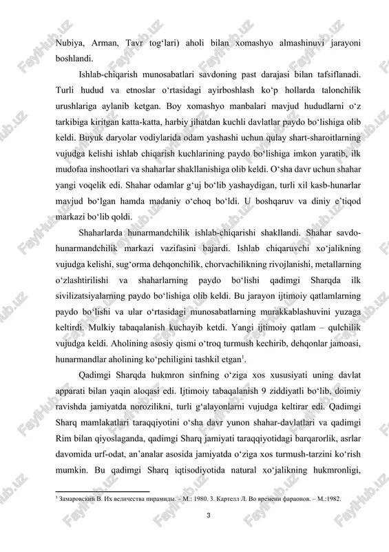 ar jamoasi, hunarmandlar aholining ko‘pchiligini tashkil etgan[footnoteref:1]. [1: zamarovskiy v. ix velichestva piramidi. – m.: 1980. 3. kartell l. vo vremeni faraonov. – m.:1982. ] qadimgi sharqda hukmron sinfning o‘ziga xos xususiyati uning davlat apparati bilan yaqin aloqasi edi. ijtimoiy tabaqalanish 9 ziddiyatli bo‘lib, doimiy ravishda jamiyatda norozilikni, turli g‘alayonlarni vujudga keltirar edi. qadimgi sharq mamlakatlari taraqqiyotini o‘sha davr yunon shahar-davlatlari va qadimgi rim bilan qiyoslaganda, qadimgi sharq jamiyati taraqqiyotidagi barqarorlik, asrlar davomida urf-odat, an’analar asosida jamiyatda o‘ziga xos turmush-tarzini ko‘rish mumkin. bu qadimgi sharq iqtisodiyotida natural xo‘jalikning hukmronligi, hunarmandchilikning buyurtma asosida rivojlanishi, tovar xo‘jaligining zaifligini, texnika va texnologiyaning sekin takomillashganini, mehnat taqsimotining past darajadaligini ko‘rish mumkin. qadimgi sharq davlati hukmdori va uning boshqaruv apparati sun’iy sug‘orish tizimini barpo qilish tashkilotchilari bo‘ldilar. iqtisodiyotning asosi bo‘lgan dehqonchilik suniy sug‘orishga asoslangani, katta hajmdagi sug‘orish inshootlarini qurish va uni ta’mirlash, ishchi holatida saqlab turishga, faqat davlat hokimiyatigina qodir edi. bu davlat hokimiyatini, ya’ni …