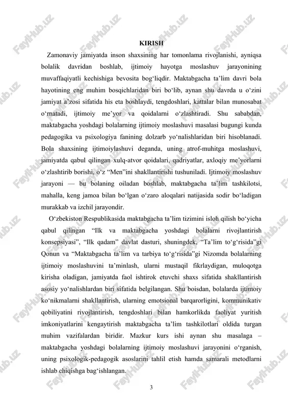 darajasi ularning kelgusidagi o‘qish, mehnat va hayot faoliyatida muvaffaqiyatga erishishiga asos bo‘ladi. o‘zbekistonda so‘nggi yillarda maktabgacha ta’lim tizimini modernizatsiya qilish bo‘yicha keng qamrovli islohotlar amalga oshirilmoqda. jumladan, davlat va nodavlat mttlarda bolalarning ijtimoiy-emotsional rivojlanishiga alohida e’tibor qaratilmoqda. “ilk qadam” dasturida bola shaxsining asosiy rivojlanish yo‘nalishlaridan biri sifatida “ijtimoiy-hissiy rivojlanish” ajratib ko‘rsatilgan bo‘lib, unda bolalarning o‘zini tutish, his-tuyg‘ularni ifodalash, boshqalar bilan muloqotda bo‘lish, o‘zaro yordam, hamdardlik kabi fazilatlarini shakllantirish ko‘zda tutilgan. kurs ishining maqsadi –mazkur kurs ishining maqsadi — maktabgacha yoshdagi bolalarning ijtimoiy moslashuv jarayonini o‘rganish, uning psixologik-pedagogik asoslarini tahlil qilish, ijtimoiy ko‘nikmalarni shakllantirishga xizmat qiluvchi samarali metod va shakllarni aniqlash hamda ta’lim-tarbiya jarayonida ularni qo‘llash bo‘yicha ilmiy asoslangan tavsiyalar ishlab chiqishdan iborat. kurs ishining obyekti – maktabgacha ta’lim yoshidagi bolalarning ijtimoiy rivojlanish jarayoni, ya’ni bola shaxsining ijtimoiy muhitga moslashuvini ta’minlovchi ta’limiy-tarbiyaviy faoliyat tizimi hisoblanadi. kurs ishining predmeti-bolalarni maktabgacha yoshdagi bolalarda ijtimoiy moslashuvni shakllantirishning psixologik-pedagogik asoslari, shuningdek, bu jarayonda tarbiyachi va …