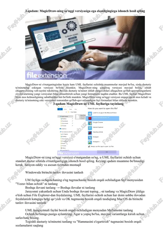 qiling. keyingi qadam muammo bo'lmasligi kerak. jarayon oddiy va asosan tizimdan mustaqil windowsda birinchi tanlov ilovasini tanlash um fayliga sichqonchaning o'ng tugmachasini bosish orqali ochiladigan fayl menyusidan "yozuv bilan ochish" ni tanlang boshqa ilovani tanlang → boshqa ilovalar ni tanlang jarayonni yakunlash uchun unda boshqa ilovani toping...-ni tanlang va magicdraw jildiga o'tish uchun file explorer-dan foydalaning. uml fayllarini ochish uchun har doim ushbu ilovadan foydalanish katagiga belgi qoʻyish va ok tugmasini bosish orqali tasdiqlang mac os da birinchi tanlov ilovasini tanlash uml kengaytmali faylni bosish orqali ochiladigan menyudan ma'lumotni tanlang ochish bo'limiga pastga aylantiring. agar u yopiq bo'lsa, mavjud variantlarga kirish uchun sarlavhani bosing. tegishli dasturiy ta'minotni tanlang va "hammasini o'zgartirish" tugmasini bosish orqali sozlamalarni saqlang agar oldingi amallarni bajargan bo'lsangiz, xabar paydo bo'lishi kerak: bu o'zgartirish uml kengaytmali barcha fayllarga qo'llaniladi. keyin jarayonni yakunlash uchun oldinga tugmasini bosing. 4-qadam: umlda xatolar mavjudligini tekshiring 1-3-bosqichlardan keyin ham muammo yuzaga kelsa, …