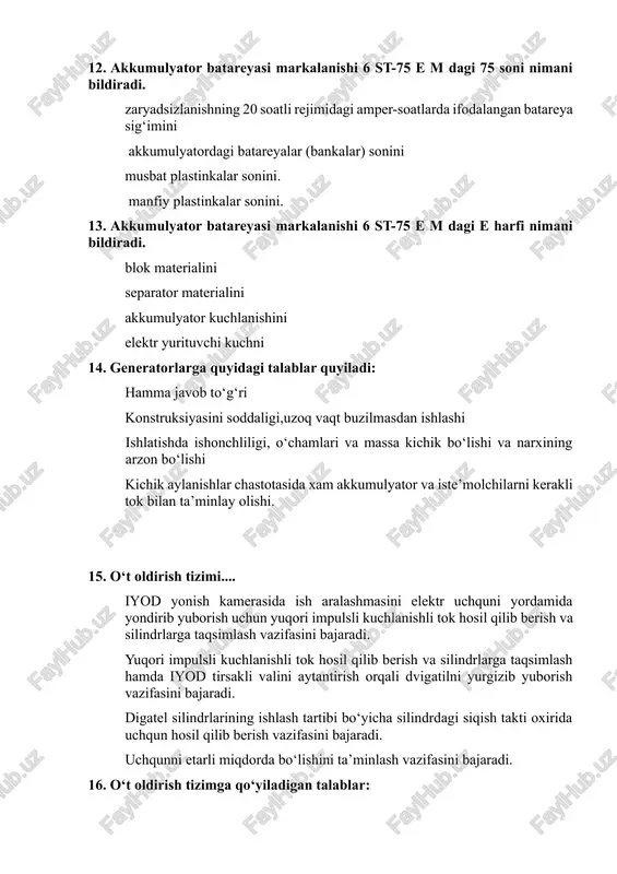 n hosil qilib berish vazifasini bajaradi. uchqunni etarli miqdorda bo‘lishini ta’minlash vazifasini bajaradi. 16. o‘t oldirish tizimga qo‘yiladigan talablar: barcha javoblar to‘g‘ri digatel silindrlarining ishlash tartibi bo‘yicha silindrdagi siqish takti oxirida uchqun hosil qilib berishi; kerakli momentda uchqun berilishini ta’minlash; uchqunni yetarli miqdorda bo‘lishini ta’minlash; 17. yondirish g‘altagi… bu kuchaytiruvchi avtotransformatordir. bu kichik aylanishlar chastotasida xam akkumulyator va iste’molchilarni kerakli tok bilan ta’minlovchi qurilmadir. bu yuqori impulsli kuchlanishli tok hosil qilib berish va silindrlarga taqsimlovchi qurilmadir. barcha javoblar to‘g‘ri 18. yondirish svechasi a17dv markalanishidagi a harfi nimani bildiradi svecha rezbasining diametrini bildiradi svechani kalil sonini bildiradi svechani rezba qismining uzunligini bildiradi svechani izolyatorni (muxofazalagich) turishligini bildiradi. 19. yondirish svechasi a17dv markalanishidagi 17 soni nimani bildiradi svechani kalil sonini bildiradi svecha rezbasining diametrini bildiradi svechani rezba qismining uzunligini bildiradi svechani izolyatorni (muxofazalagich) turishligini bildiradi. 20. yondirish svechasi a17dv markalanishidagi d harfi nimani bildiradi svechani rezba qismining uzunligini bildiradi svechani kalil sonini …