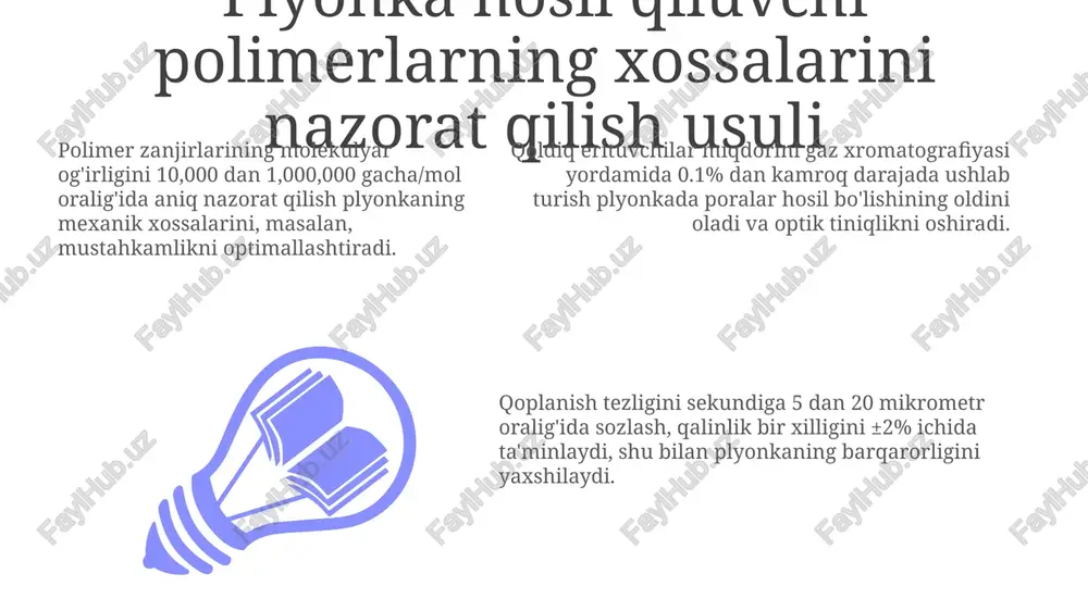 plyonka hosil qiluvchi polimerlarning xossalarini nazorat qilish usuli - Page 3