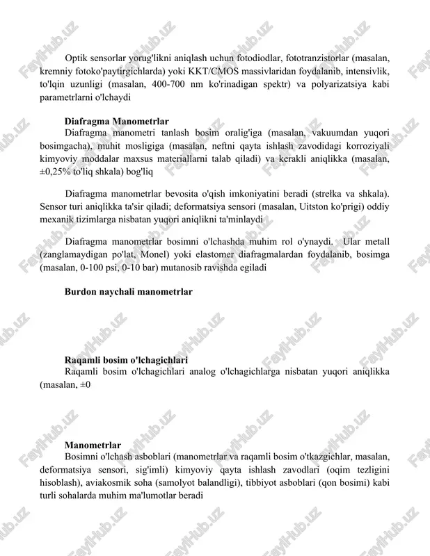 kabi parametrlarni o'lchaydi diafragma manometrlar diafragma manometri tanlash bosim oralig'iga (masalan, vakuumdan yuqori bosimgacha), muhit mosligiga (masalan, neftni qayta ishlash zavodidagi korroziyali kimyoviy moddalar maxsus materiallarni talab qiladi) va kerakli aniqlikka (masalan, ±0,25% to'liq shkala) bog'liq diafragma manometrlar bevosita o'qish imkoniyatini beradi (strełka va shkala). sensor turi aniqlikka ta'sir qiladi; deformatsiya sensori (masalan, uitston ko'prigi) oddiy mexanik tizimlarga nisbatan yuqori aniqlikni ta'minlaydi diafragma manometrlar bosimni o'lchashda muhim rol o'ynaydi. ular metall (zanglamaydigan po'lat, monel) yoki elastomer diafragmalardan foydalanib, bosimga (masalan, 0-100 psi, 0-10 bar) mutanosib ravishda egiladi burdon naychali manometrlar raqamli bosim o'lchagichlari raqamli bosim o'lchagichlari analog o'lchagichlarga nisbatan yuqori aniqlikka (masalan, ±0 manometrlar bosimni o'lchash asboblari (manometrlar va raqamli bosim o'tkazgichlar, masalan, deformatsiya sensori, sig'imli) kimyoviy qayta ishlash zavodlari (oqim tezligini hisoblash), aviakosmik soha (samolyot balandligi), tibbiyot asboblari (qon bosimi) kabi turli sohalarda muhim ma'lumotlar beradi manometrlar bosim farqini o'lchashda suyuqlik ustunlaridan (simob, suv) foydalanadi; burdon naychali manometrlar, diafragma …