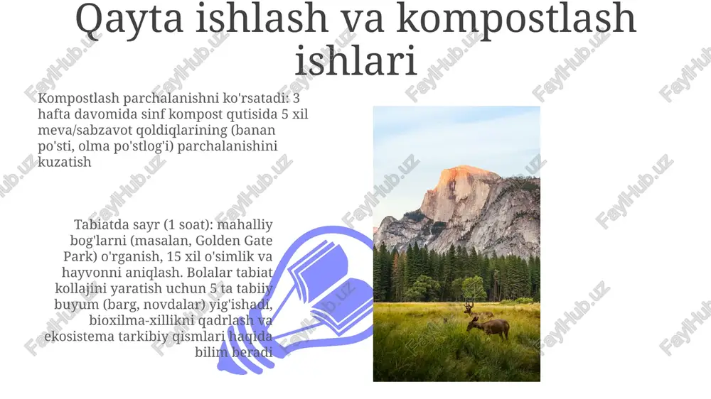 uproq salomatligi haqida bilim olish; 3 xil organik modda (banan po'sti, qahva maydalari, maydalangan qog'oz) qo'shish; sinfda qurtlar faolligini kundalik o'lchash. qo`lqopdagi maydoncha yoniga qayta ishlatilgan materiallar (novdalar, qarag`ay shoxchalari, g`ishtlar)dan hashorot mehmonxonasi qurish; 5 xil hashorot turini aniqlash; hashorotlarning yashash joylari va ekosistemdagi rollari haqida bilib olish; mahalliy bog`larda tabiat yurishlari paytida hashorotlarning tana qismlarini chizish va nomlash. turli yashash joylarini o'rganish hissiy o'rganish: sezuv faoliyati – turli teksturalarni (daraxt po'sti, qum, 10 xil yaproq) sezish; hid – 3-4 xil o't (mıntı, rozmarin)ni aniqlash; tovushlar – 5 xil qushning ovozi (audio yozuvlar orqali)ni tinglash va aniqlash 3 tabiat san'at loyihalari 01 02 katta tuvallarga (120x90 sm) toza loy bo'yoqlari bilan ochiq havoda loy rasmi; tuzilmani o'rganish; yaqin atrofdagi daladan toshlar (5-7 dona) va yovvoyi gullarni (3-5 tur) qo'shish; rasm atrofidagi hasharotlarning o'zaro ta'sirini (2-3 tur) kuzatish qayta ishlangan idishlarga (12 ta) tabiatdan topilgan materiallar (qarag'ay shoxchalari, toshlar, mox, eman …