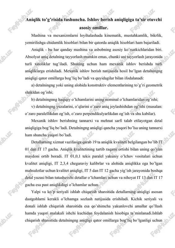 ; 9. ish bajaruvchining xatolari; ishlov berish aniqligi to’g’risidagi ma’lumotlarni taxlil qilish uchun ishlov aniqligi koeffitsenti deb nomlangan koeffitsent kiritiladi bunda, a o’rt – o’rtacha aniqlik kvaliteti, bo’lib quyidagi formula bilan aniqlanadi. bu yerda, 1-19 – aniqlik kvalitetlari nomerlari; n1i, n2i, n3i… n19, ni – 1…19 aniqlik kvalitetlaridagi yuzalar soni. normativlarga ko’ra kia = 0,3 deb yuritiladi. ishlab chiqarish xatoliklari. sistemali va tasodifiy xatoliklar. yuqorida ko’rib chiqilgan detalning aniqligiga ta’sir etuvchi asosiy omillar ishlab chiqarish xatoliklarining manbai hisoblanadi. metal kesish dastgohining noaniqligi natijasida hosil bo’luvchi xatolik uning geometrik xatoligi deb yuritiladi. dastgohning geometrik xatoligi asosan uning detallari, yig’ma birikmalarini noto’g’ri tayyorlanganligi va yig’ish jarayonida yo’l qo’yilgan xatoliklar oqibatida vujudga keladi. bu xatoliklarni kattaligi dastgohning aniqlik normalari gost bo’yicha belgilanadi. masalan: tokarlik va frezerlik dastgohlarining shpindellarni radial tepishi 0,01- 0,015 mm dan oshmasligi kerak. tokarlik va randalash dastgohlarining yo’naltiruvchilari to’g’ri chiziqli va paralellik bo’yicha xatoliklari 1000 mm esa 0,05-0,08 mm dan …