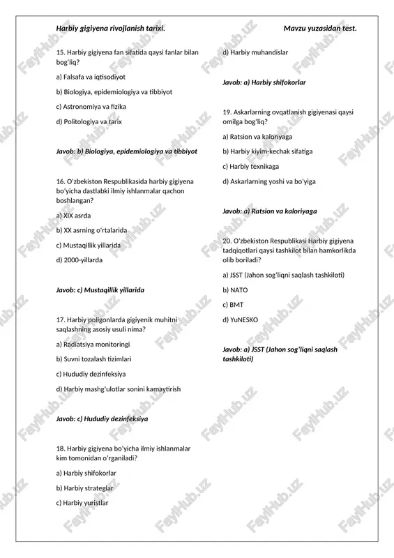 harbiy strateglar c) harbiy yuristlar d) harbiy muhandislar javob: a) harbiy shifokorlar 19. askarlarning ovqatlanish gigiyenasi qaysi omilga bog‘liq? a) ratsion va kaloriyaga b) harbiy kiyim-kechak sifatiga c) harbiy texnikaga d) askarlarning yoshi va bo‘yiga javob: a) ratsion va kaloriyaga 20. o‘zbekiston respublikasi harbiy gigiyena tadqiqotlari qaysi tashkilot bilan hamkorlikda olib boriladi? a) jsst (jahon sog‘liqni saqlash tashkiloti) b) nato c) bmt d) yunesko javob: a) jsst (jahon sog‘liqni saqlash tashkiloti)