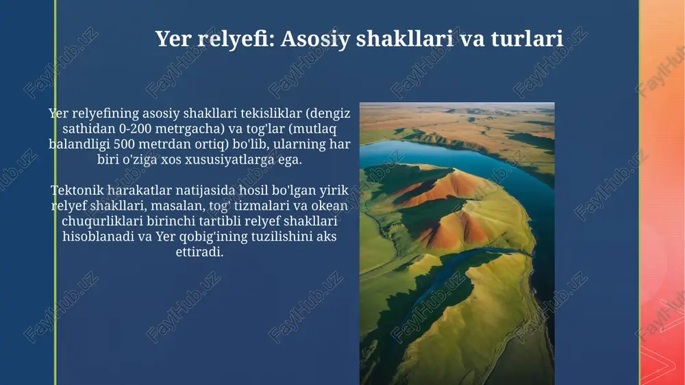 yer relyefi: asosiy shakllari va turlari - Page 3