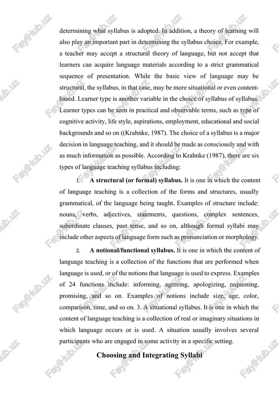 , comparison, time, and so on. 3. a situational syllabus. it is one in which the content of language teaching is a collection of real or imaginary situations in which language occurs or is used. a situation usually involves several participants who are engaged in some activity in a specific setting. choosing and integrating syllabi the language occurring in the situation involves a number of functions, combined into a plausible segment of discourse. the primary purpose of situational language teaching syllabus is to teach the language that occurs in the situations. sometimes the situations are purposely relevant to the present or future needs of the language learners, preparing them to use the new language in the kinds of situations that make up the syllabus. examples of situations include: seeing then dentist, complaining to the landlord, buying a book at the bookstore, meeting a new student, asking directions in a new …