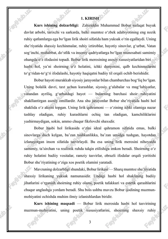 mi bilan bog‘liq misollar va ularning tahlili. kurs ishining tuzilishi: kirish, 3 ta murakkab reja, xulosa va foydalanilgan adabiyotlar ro‘yhati. 2. bobur lirik she’riyatida hasbi hol an’anasining mazmun-mohiyati zahiriddin muhammad bobur mumtoz o‘zbek poeziyasida shaxsiy lirikaning eng yuksak namunalarini yaratgan ijodkorlar qatorida alohida o‘rin tutadi. uning she’riy merosini boshqa shoirlar ijodidan ajratib turadigan asosiy jihatlardan biri — hasbi hol an’anasining g‘oyat samimiy, hayotiy va badiiy jihatdan yetuk darajada ifodalanishidir. hasbi hol lirikasida shoir o‘zining ruhiy kechinmalari, ichki olami, dard-u iztiroblari, umid-u armonlari, hayotiy sinovlarga munosabati va shaxsiy xususiyatlarini bevosita ochib beradi. bobur she’riyatida bu janr an’anasining shakllanishi uning betakror hayot yo‘li, tarixiy kechinmalari, siyosiy faoliyati va insoniy taqdiridan kelib chiqadigan teran ma’naviy izlanishlar bilan chambarchas bog‘liq. hasbi holning mumtoz adabiyotdagi o‘rni va bobur merosidagi davomiyligi hasbi hol — sharq mumtoz poeziyasining qadimiy janrlaridan biri bo‘lib, shoirning o‘z holatini, ko‘ngil kechinmalarini ochiq ifodalashni bildiradi. navoiy, lutfiy, sakkokiy kabi shoirlarda hasbi hol …